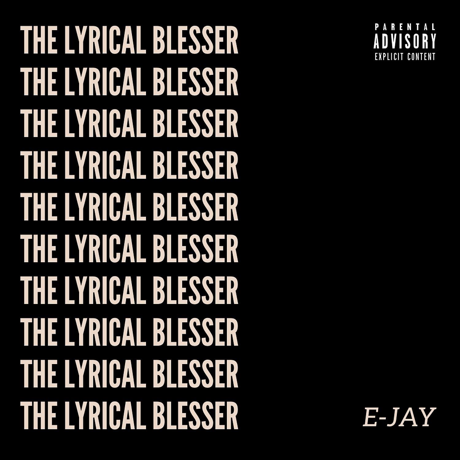 Постер альбома The Lyrical Blesser