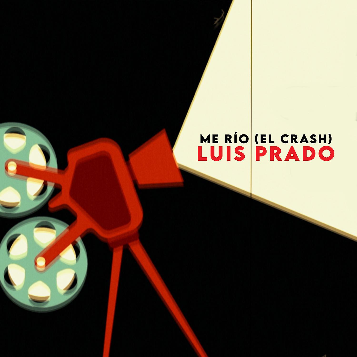 Постер альбома Me Río (El Crash)