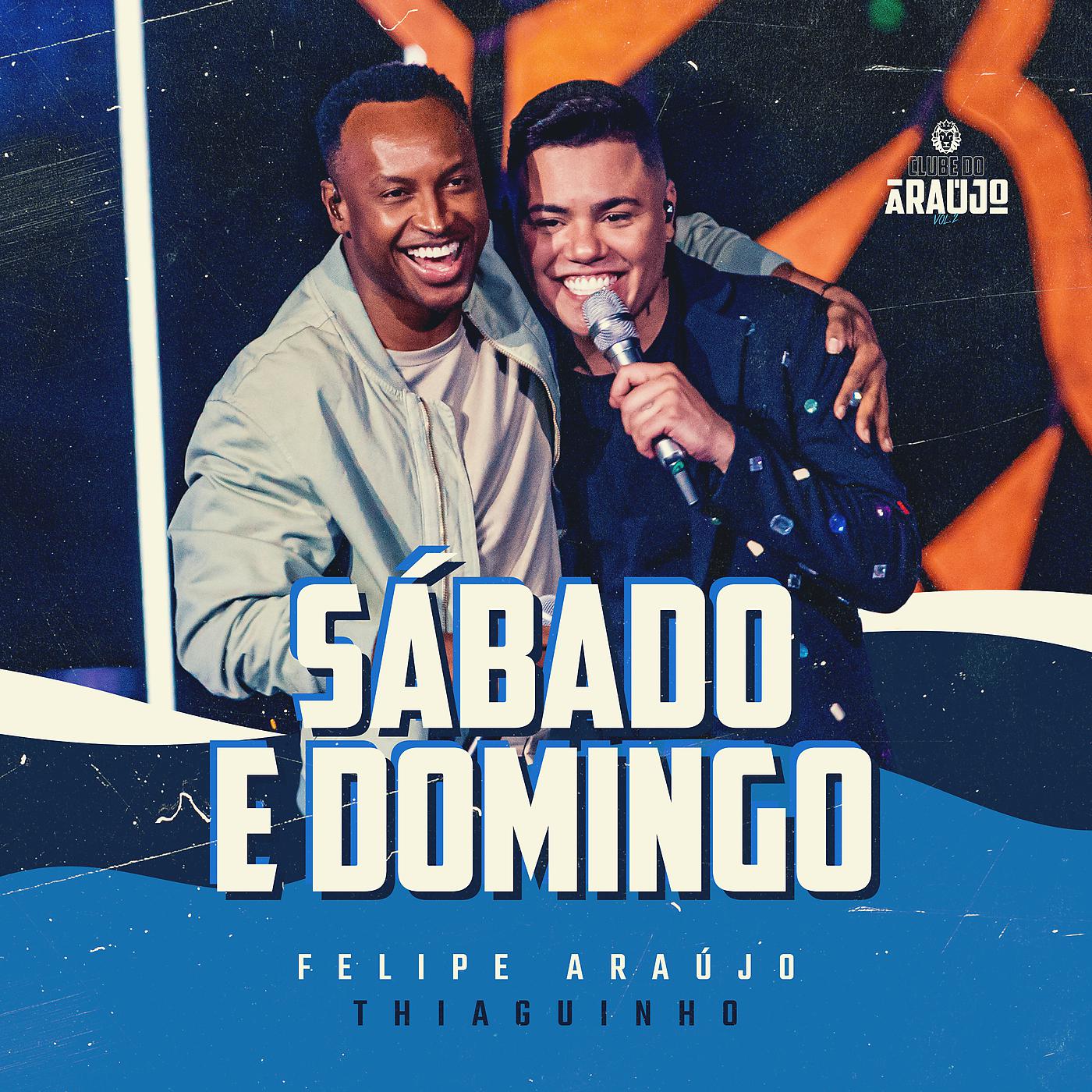 Постер альбома Sábado E Domingo