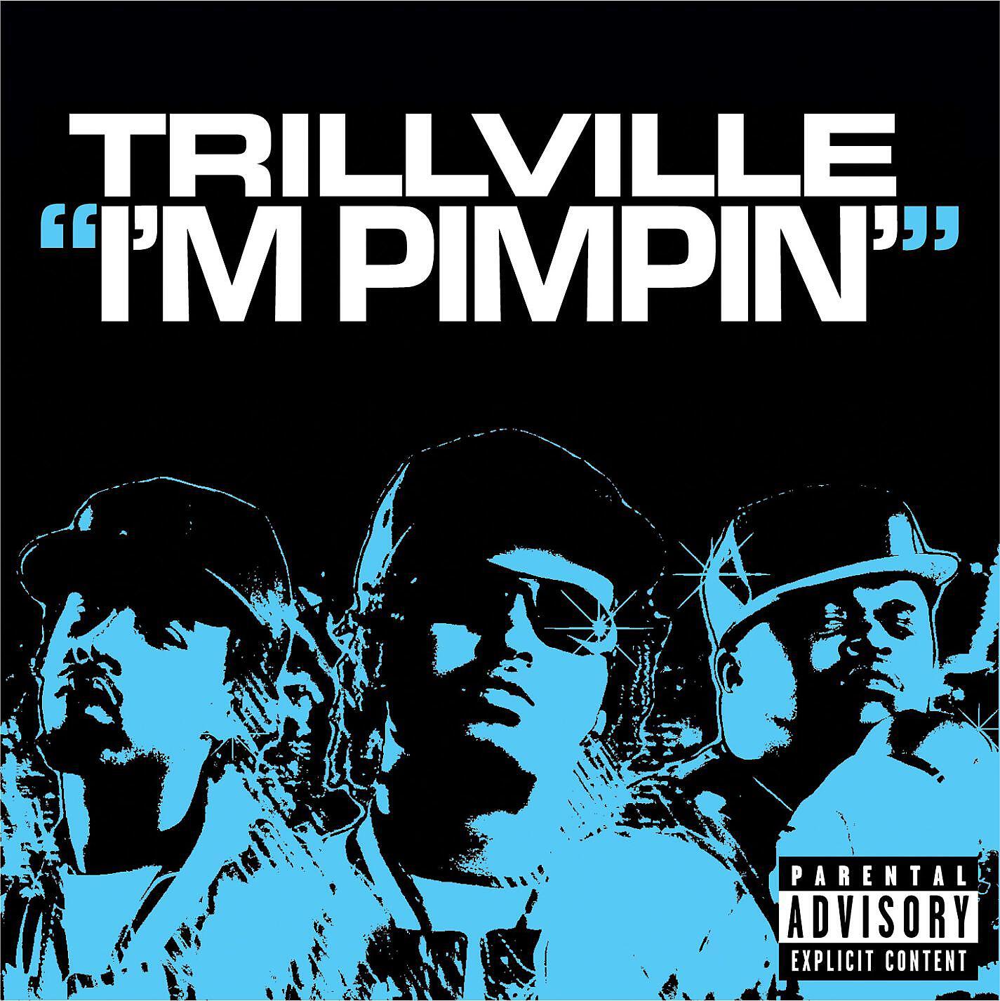 Trillville - I'm Pimpin' (feat. E-40 & 8 Ball) [Edit Version]