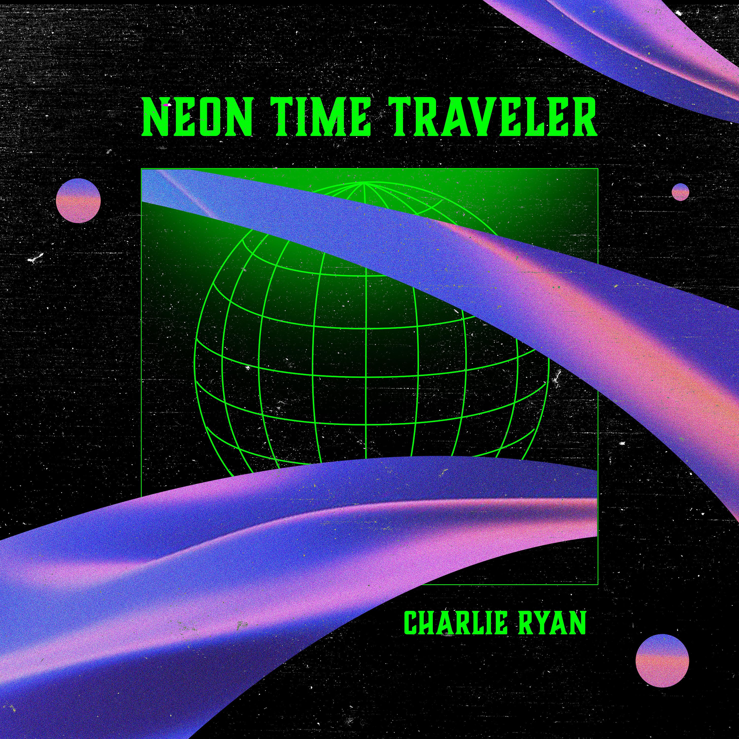 Постер альбома Neon Time Traveler