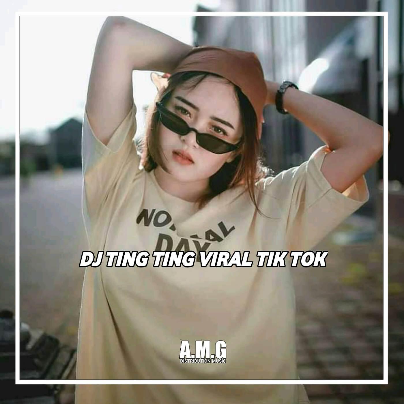 Anggelina_Jelin_Rmx - DJ TING TING VIRAL TIK TOK