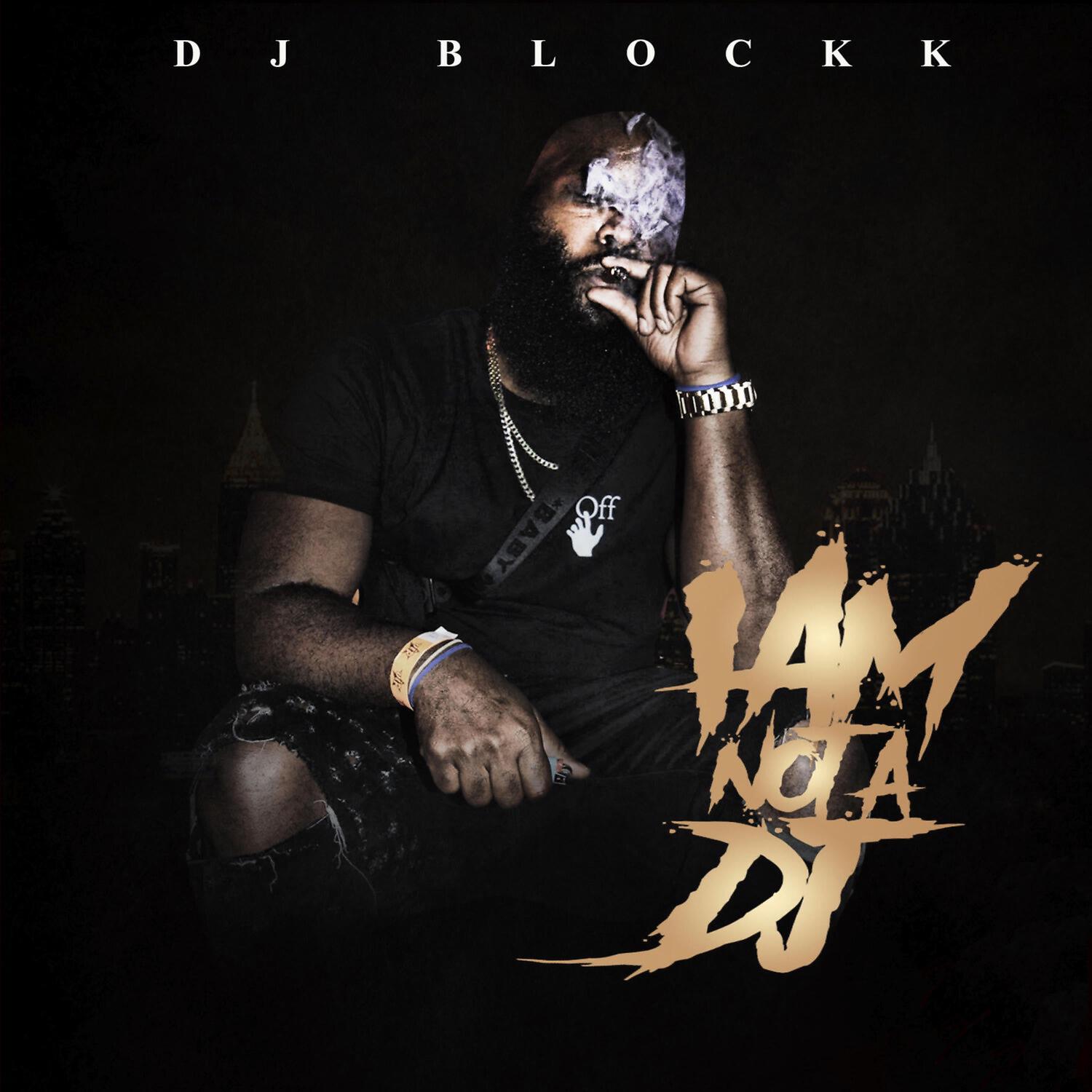 DJ Blockk - Drip-a-Lot