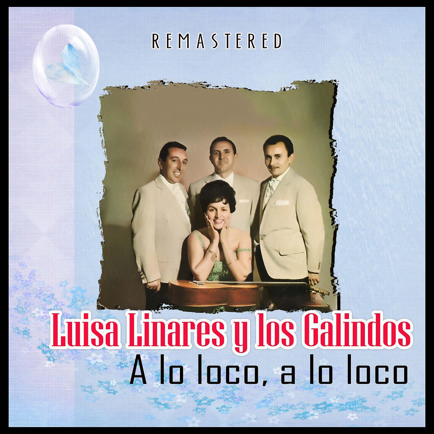 Постер альбома A lo loco, a lo loco