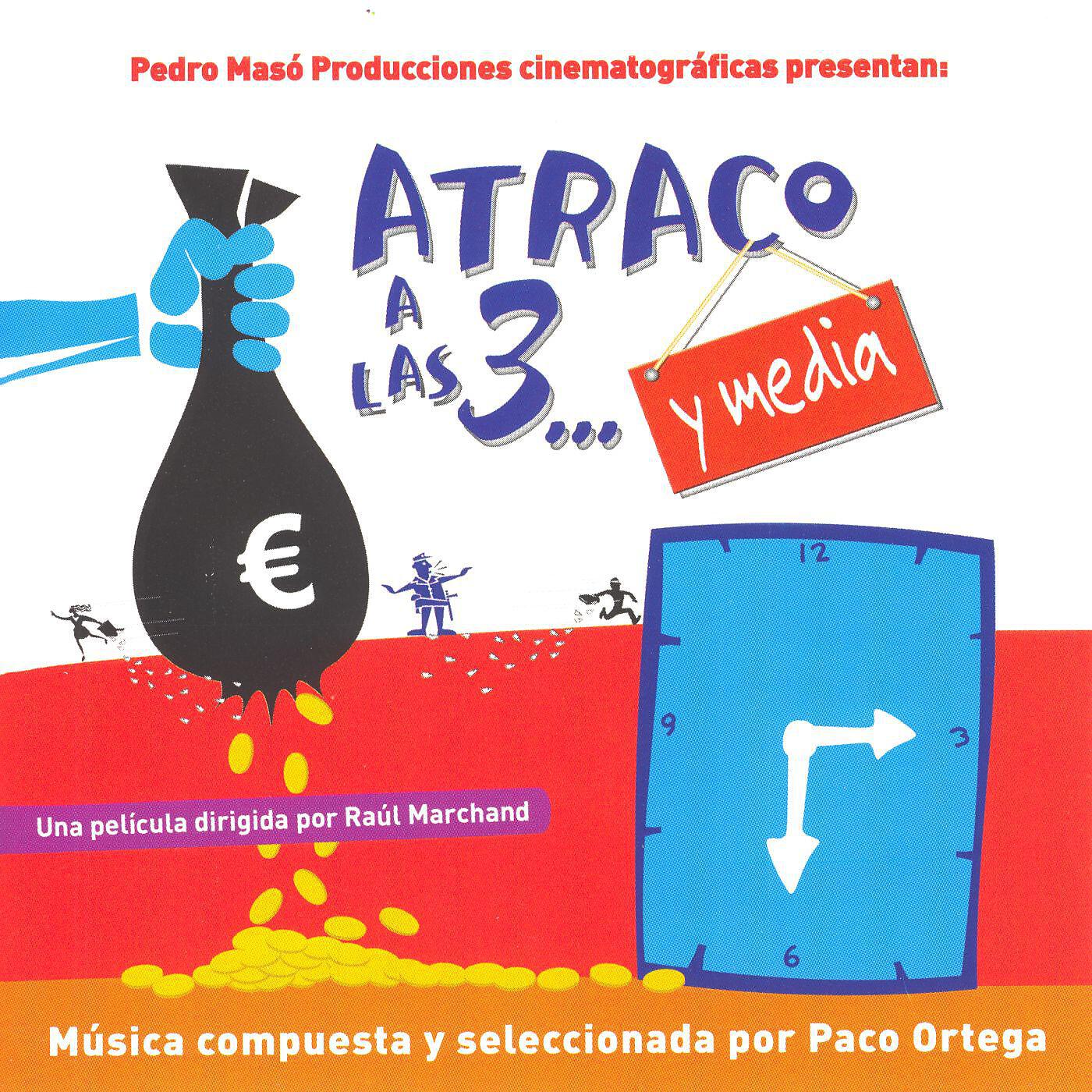 Atraco a las 3 y media - Suerte y padrino