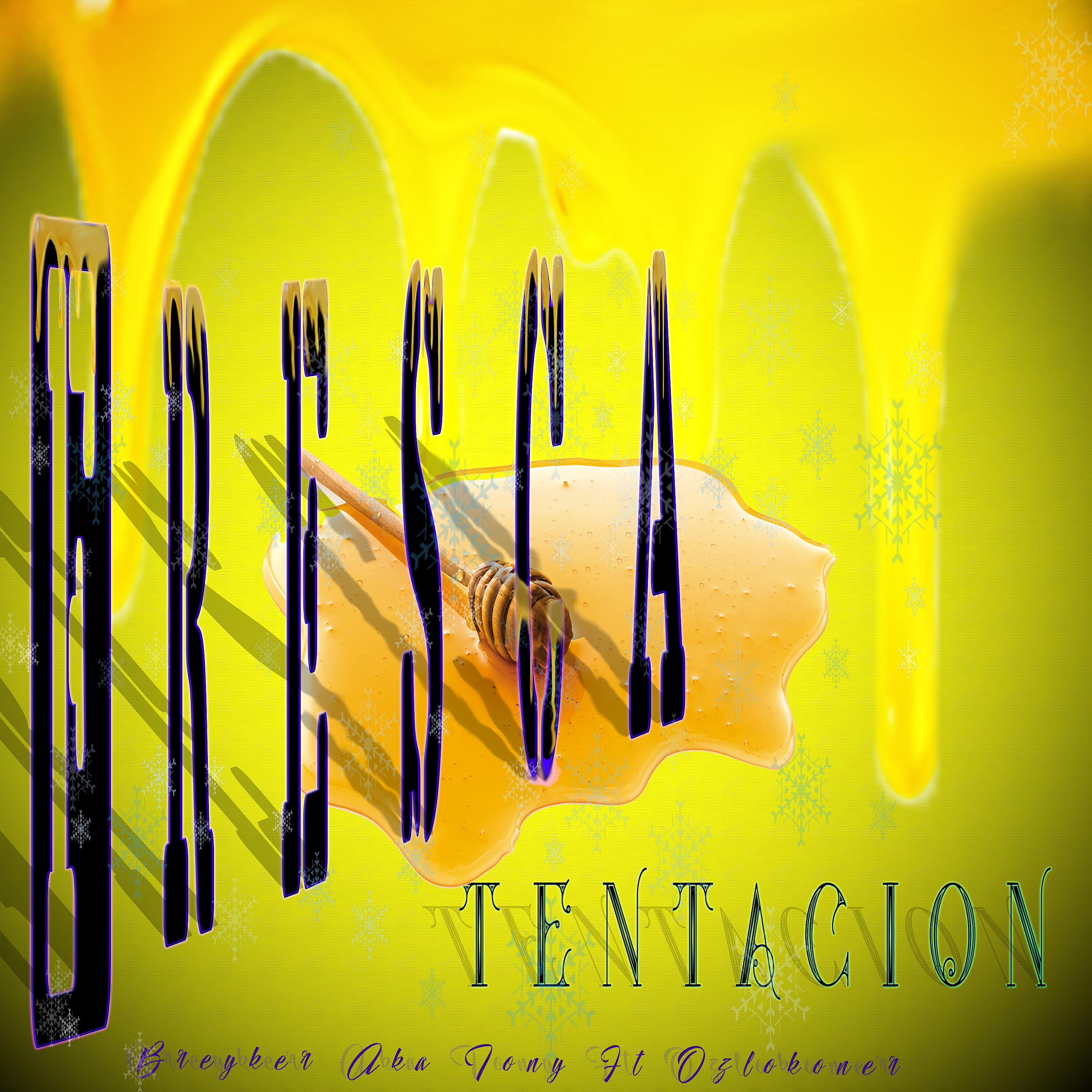 Breyker Aka Tony - Fresca Tentación