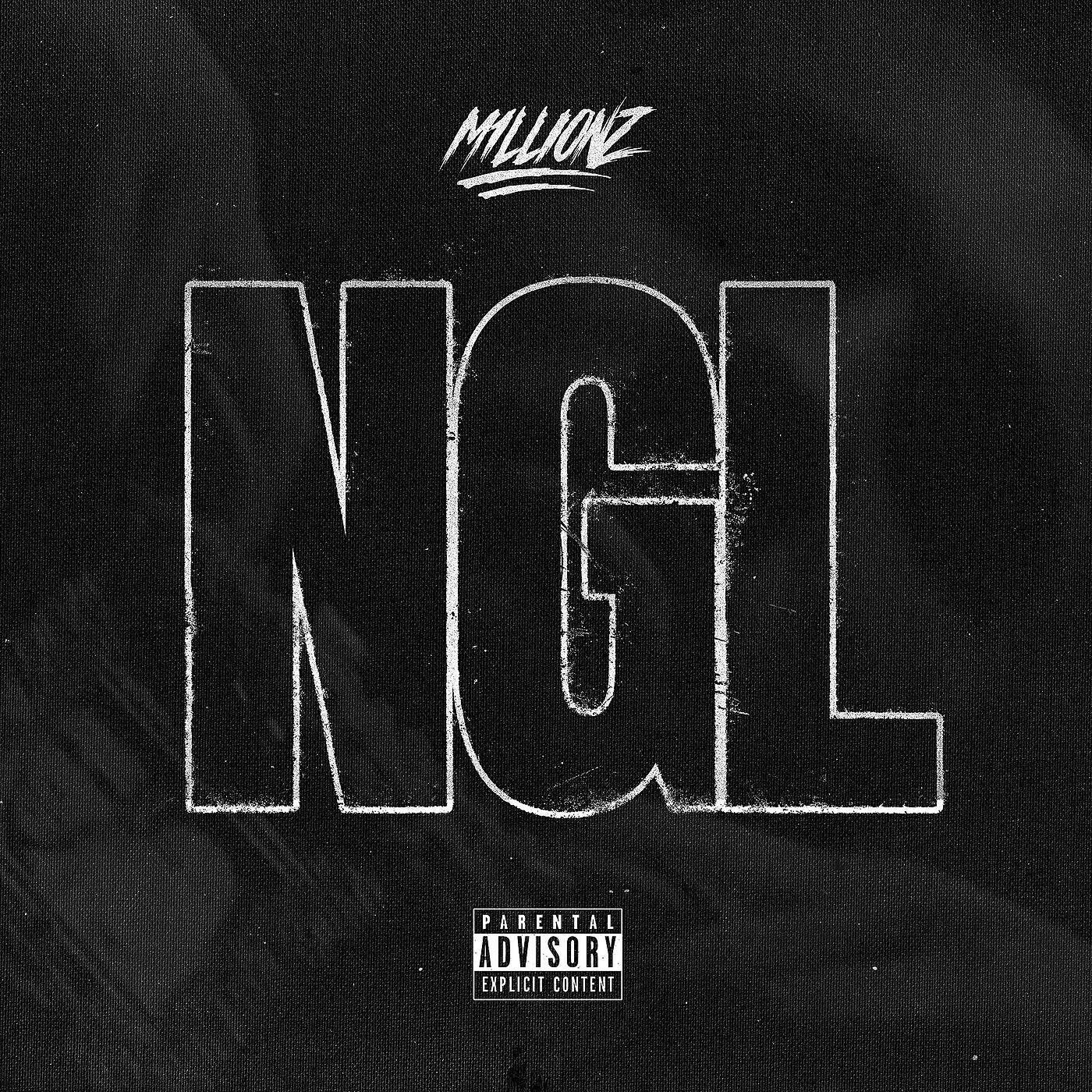 M1llionz - NGL