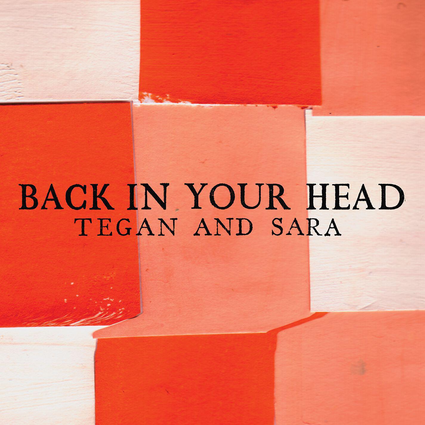 Tegan And Sara - Back in Your Head (Pretty Violent - Michael Skype Remix)