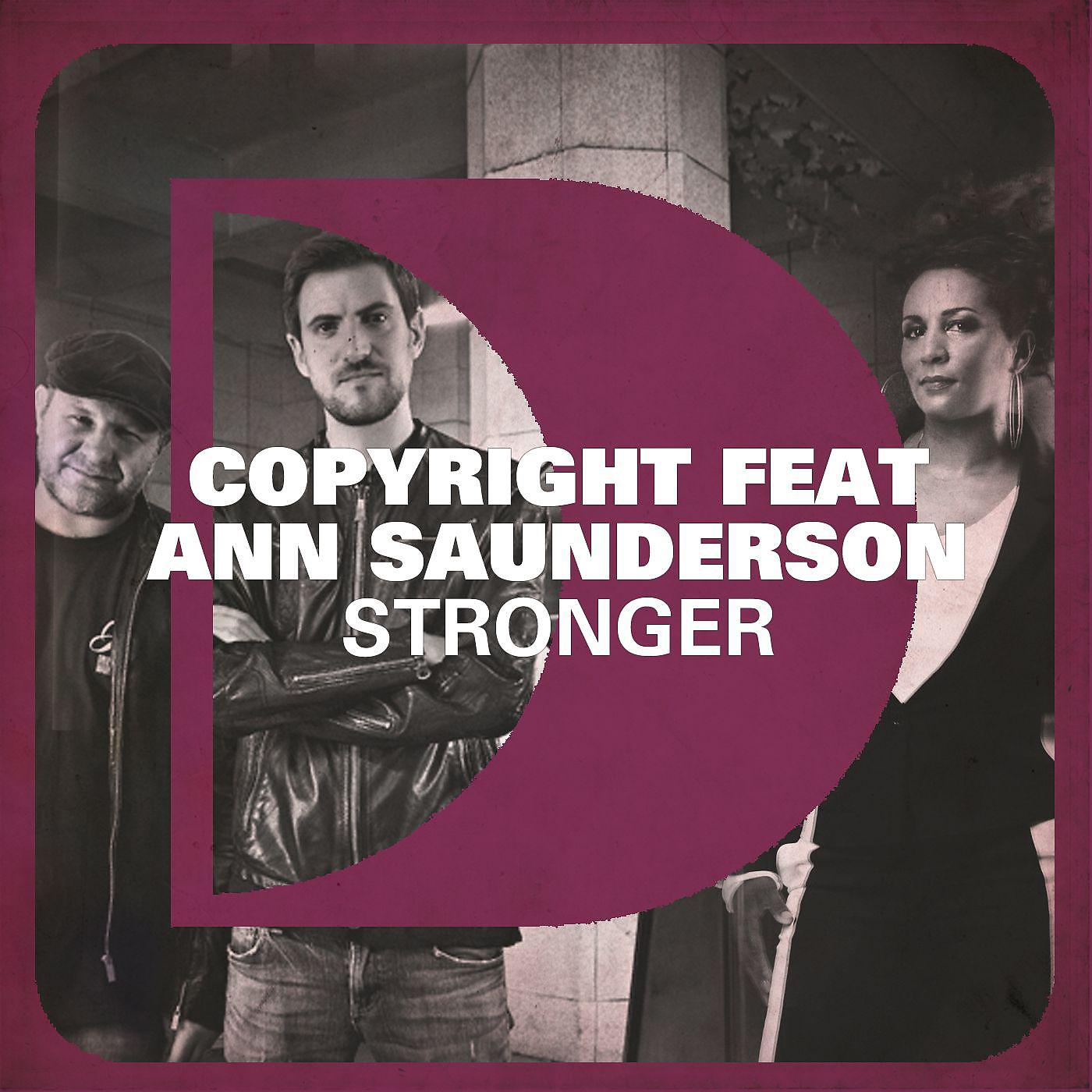 Постер альбома Stronger (feat. Ann Saunderson)