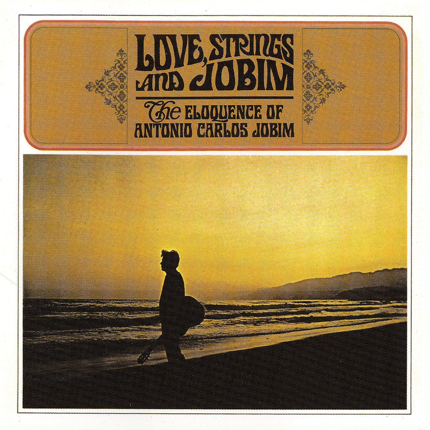 Постер альбома Love, Strings And Jobim