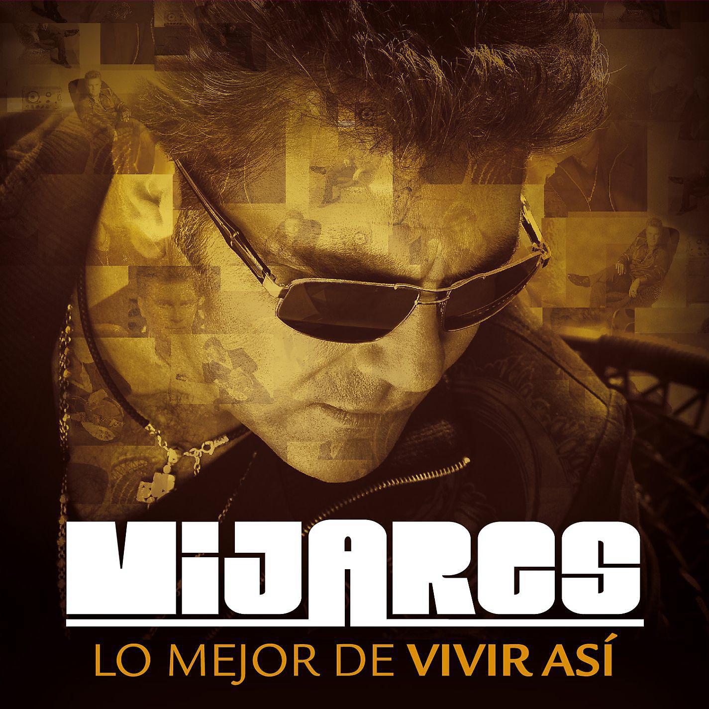 Постер альбома Lo Mejor De Vivir Así