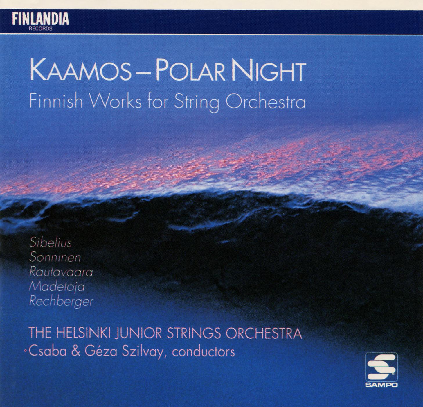 Постер альбома Kaamos / Polar Night - Finnish Works for String Orchestra