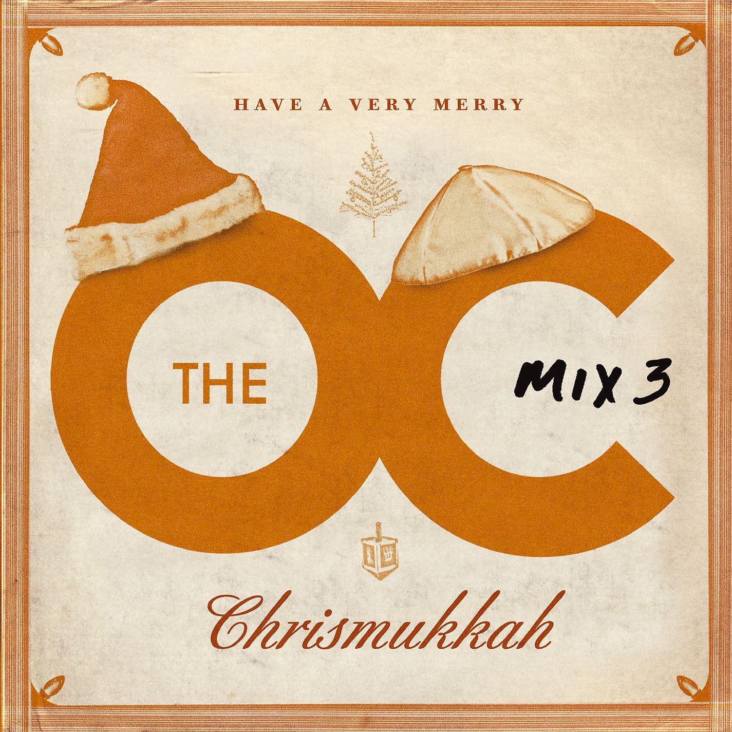 Постер альбома The O.C. Mix 3  Have A Very Merry Chrismukkah