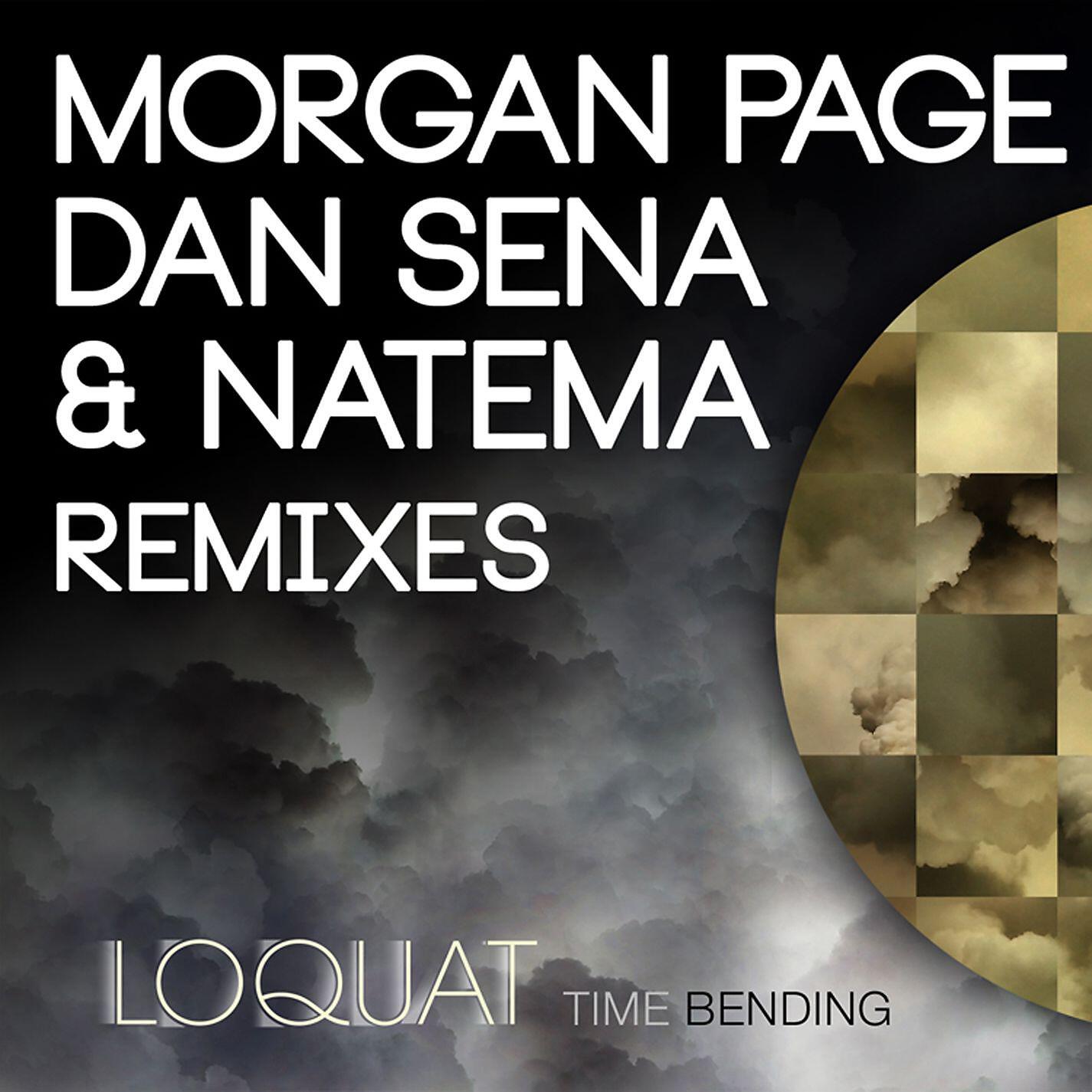 Loquat - Time Bending  (Natema Remix)