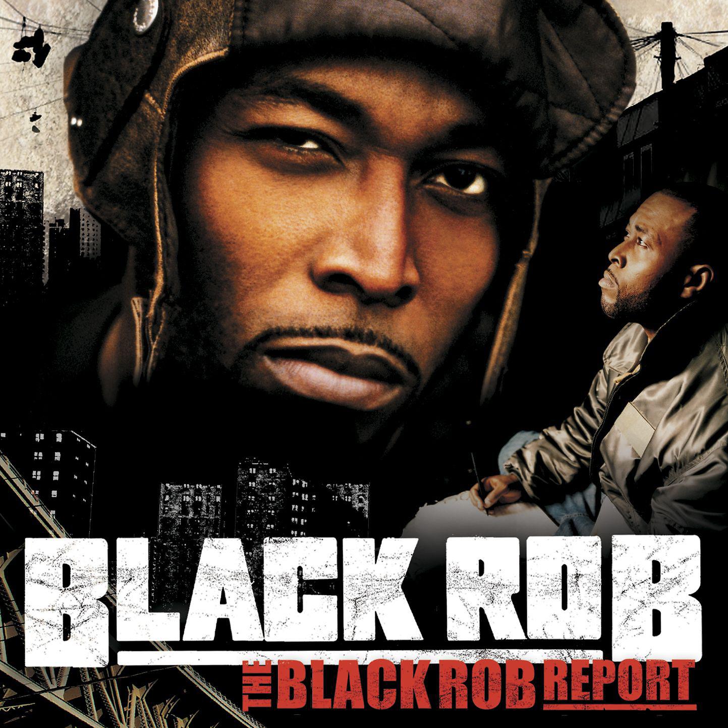Постер альбома The Black Rob Report  (U.S. Version)