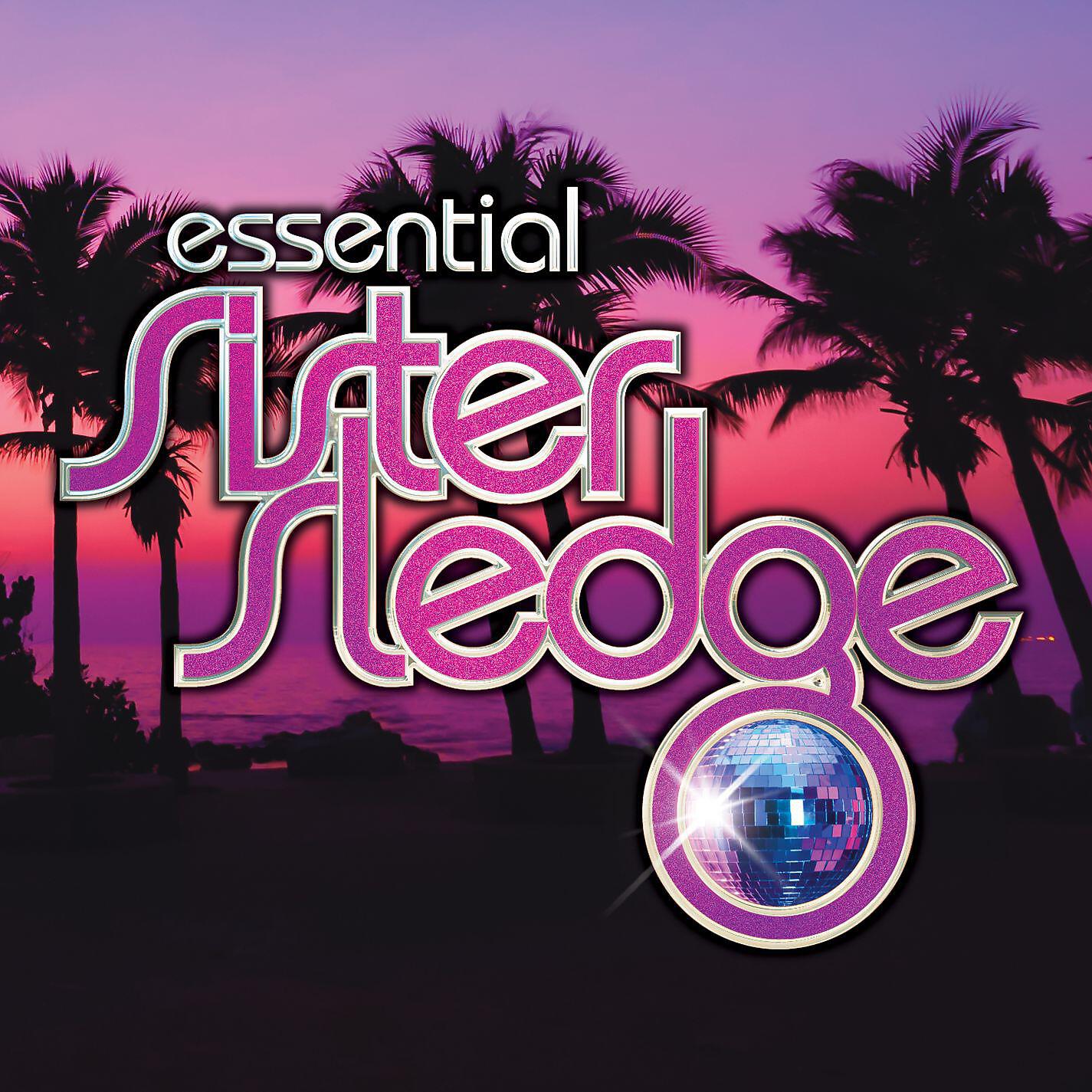 Sister Sledge - Lost in Music (1984 Bernard Edwards & Nile Rodgers Remix) [2018 Remaster]