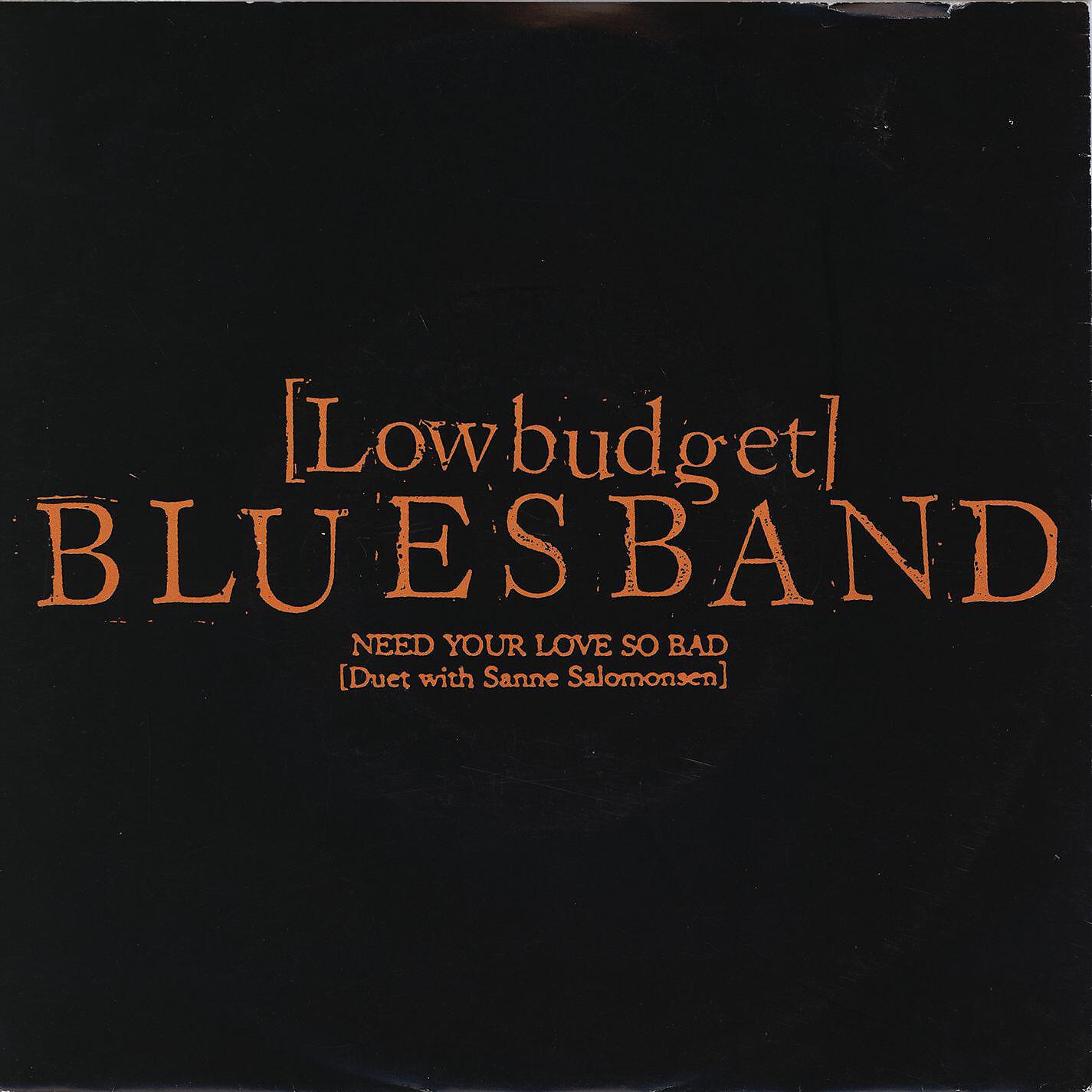 Low Budget Blues Band - Need Your Love So Bad (duet with Sanne Salomonsen)