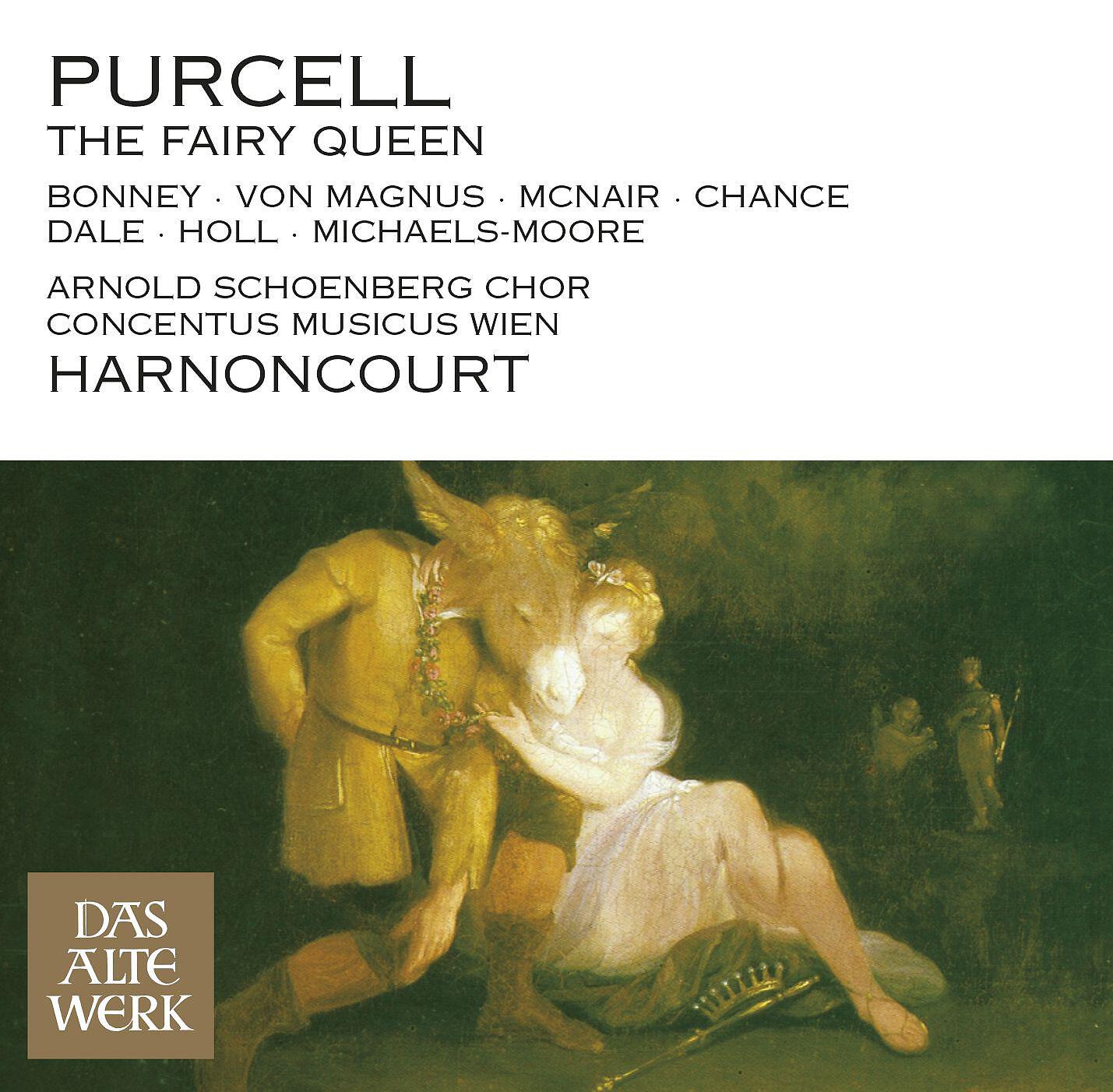 Nikolaus Harnoncourt - The Fairy Queen : Act 1 