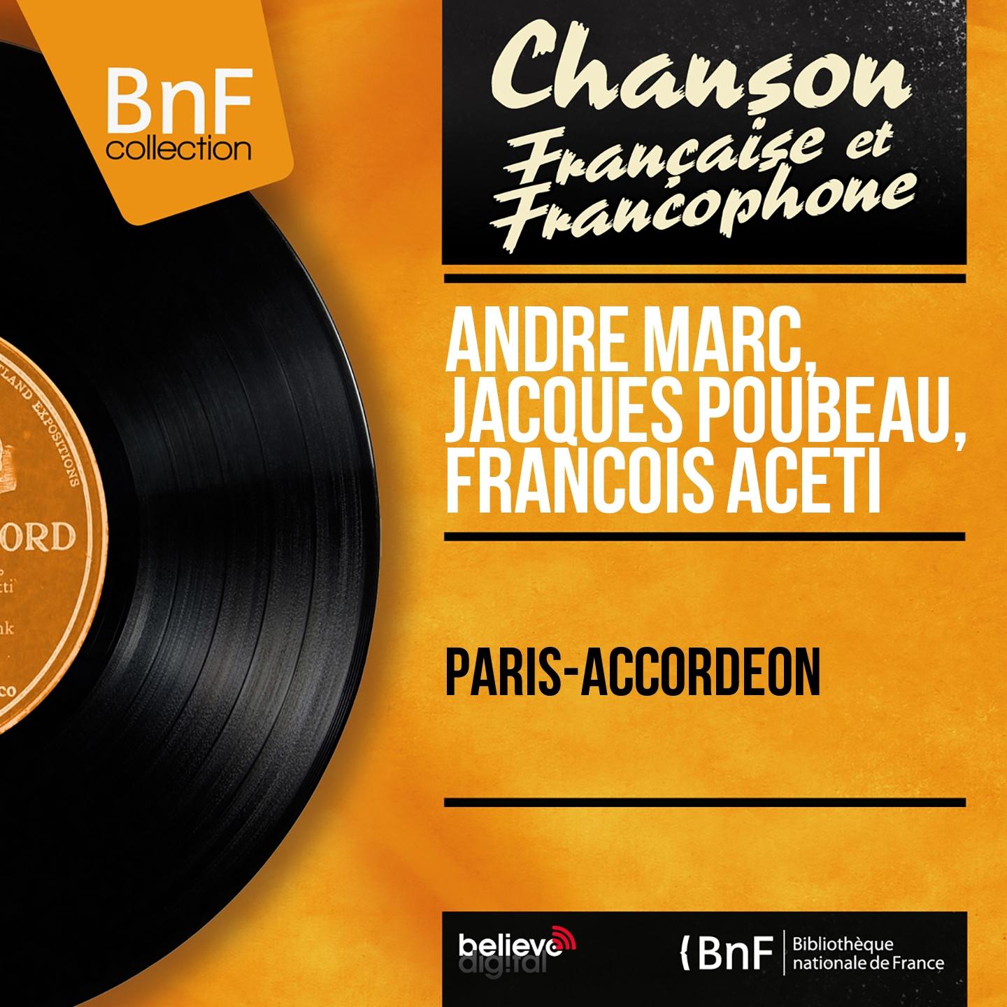 Постер альбома Paris-accordéon (Mono Version)