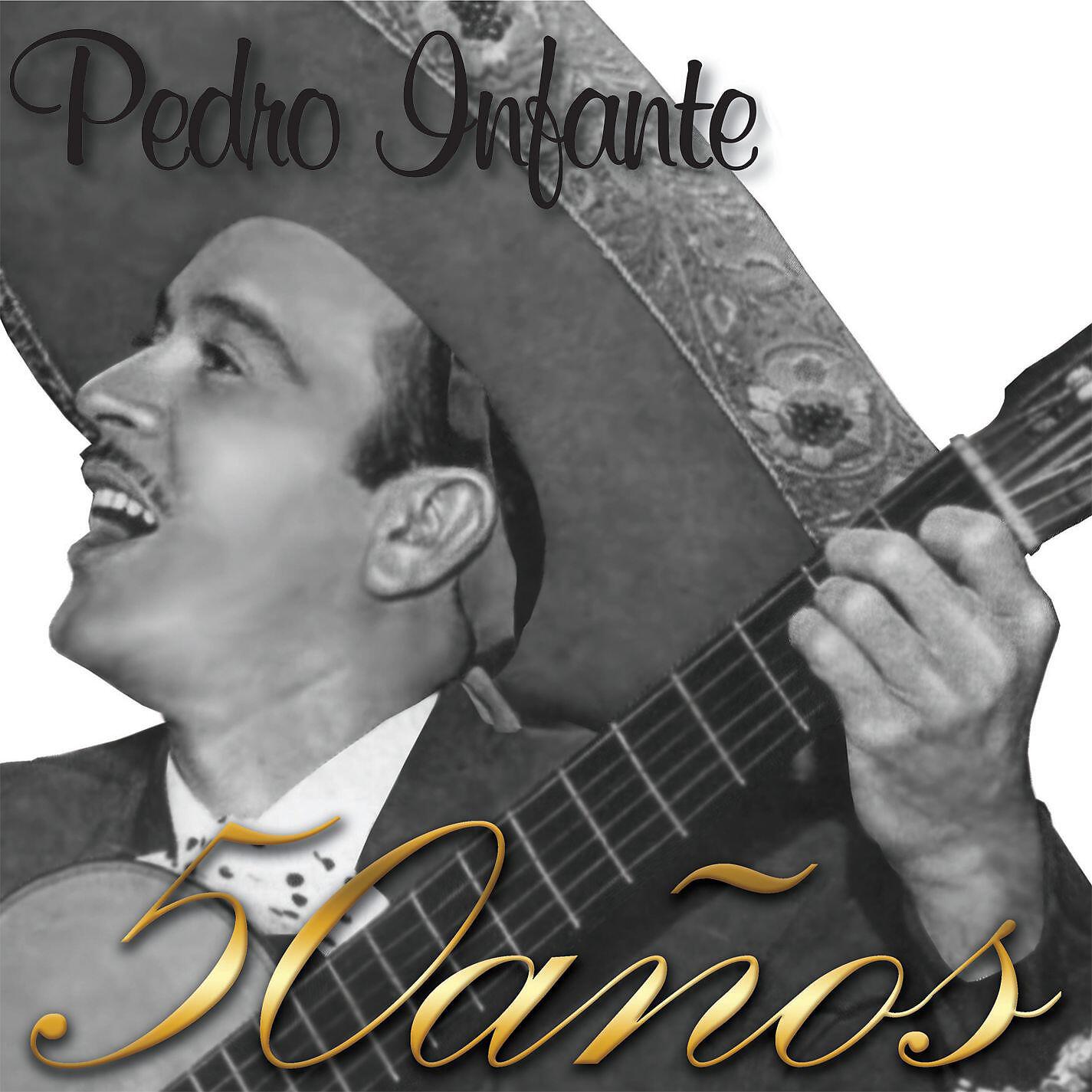 Pedro Infante - Ramito de azahar