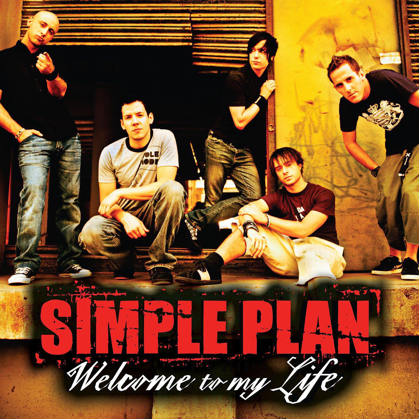 Simple Plan - Welcome to My Life