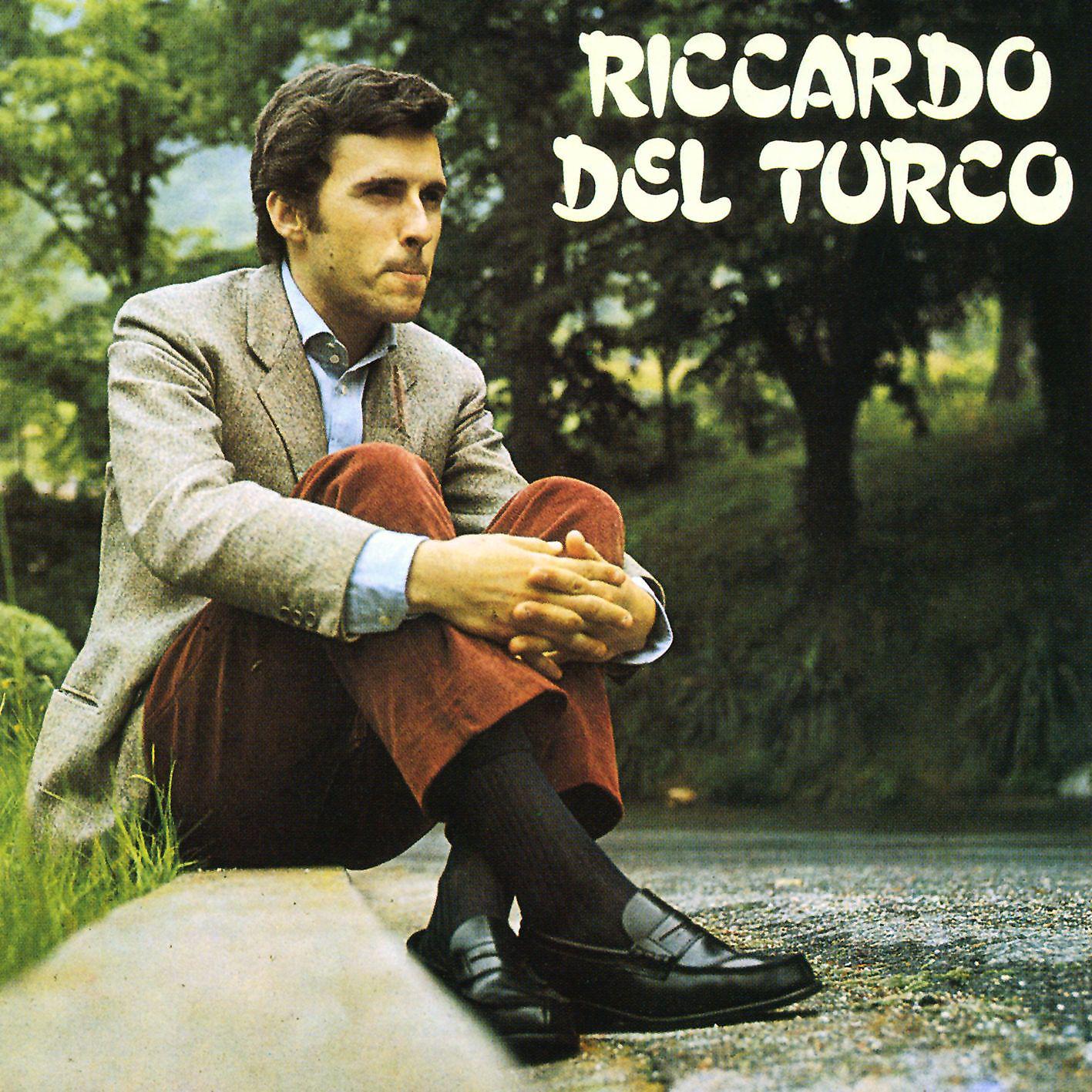 Постер альбома Riccardo Del Turco