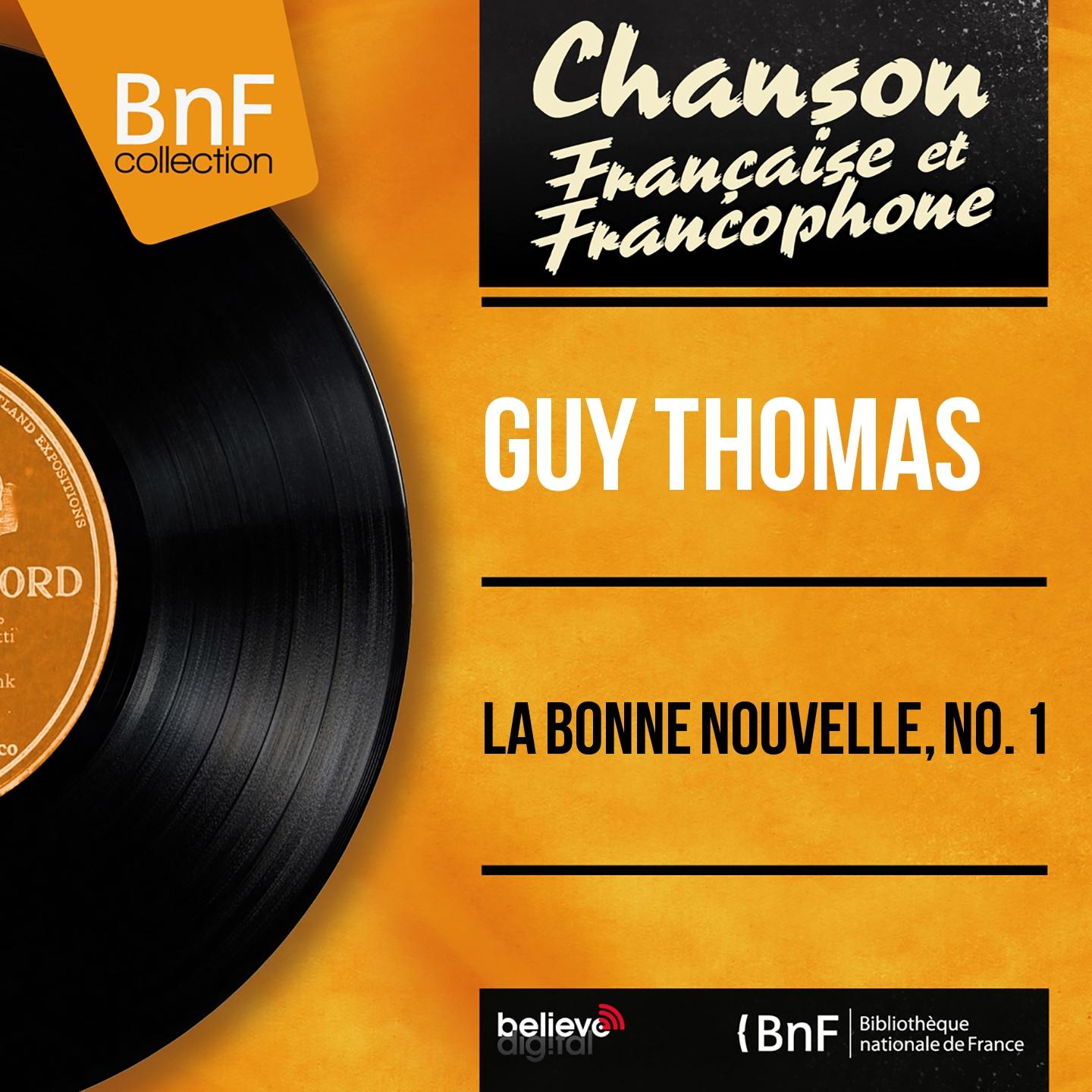 Постер альбома La bonne nouvelle, no. 1 (Mono Version)