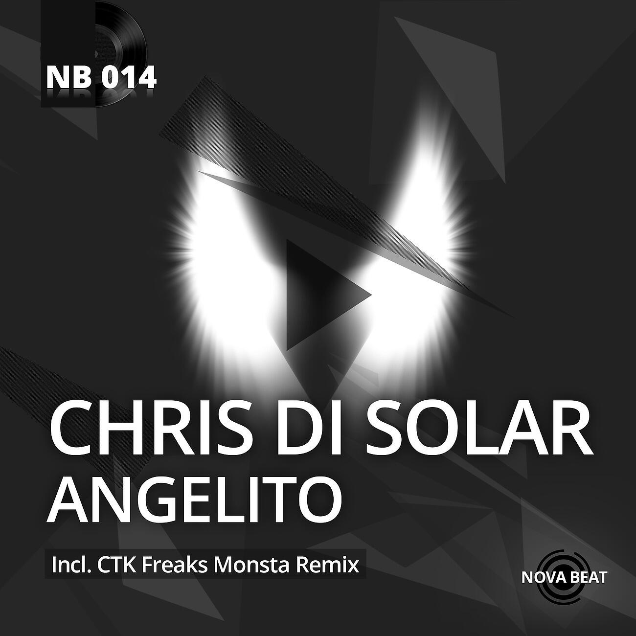 Chris Di Solar - Angelito (CTK Freaks Monsta Remix)