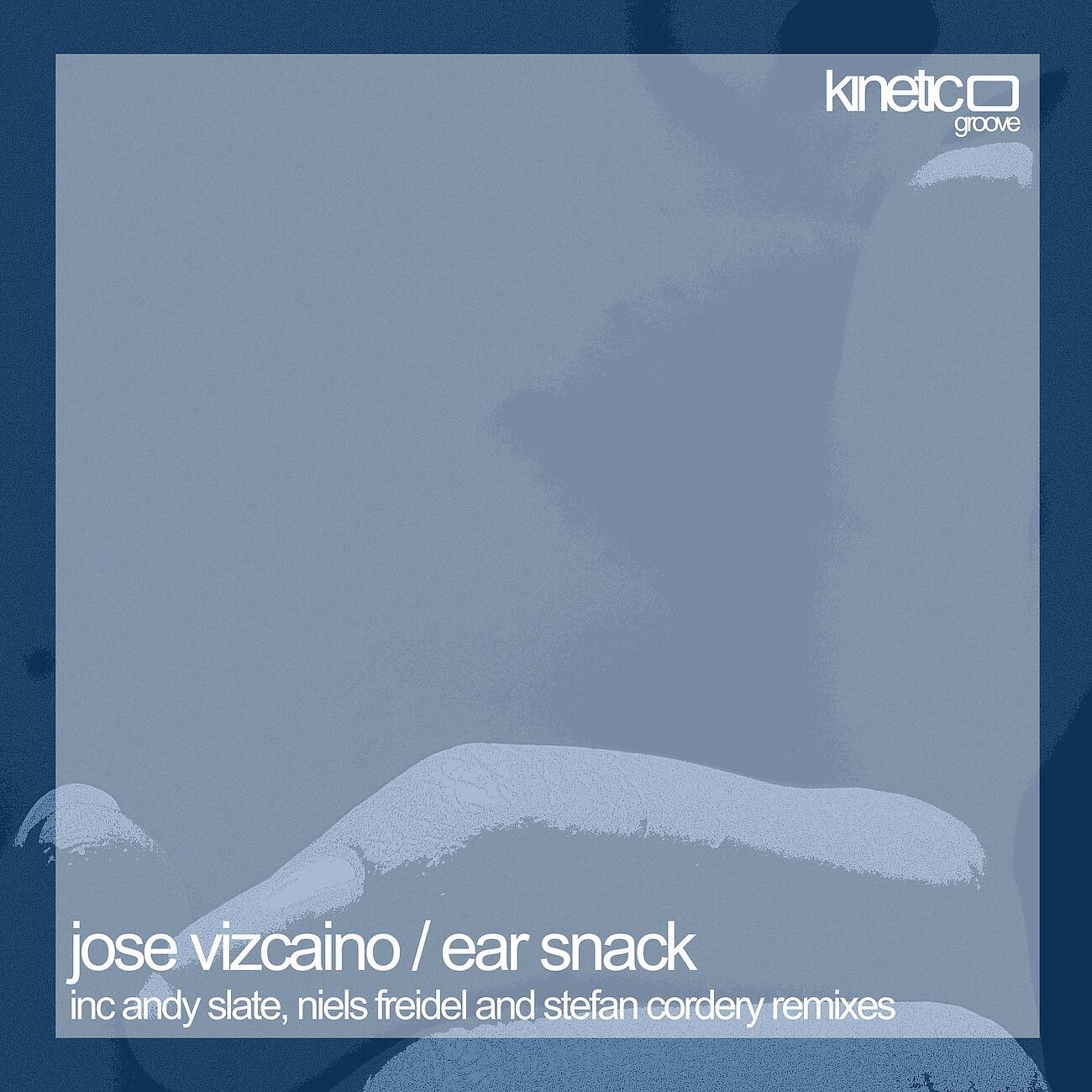 Jose Vizcaino - Ear Snack (Stefan Cordery Remix)