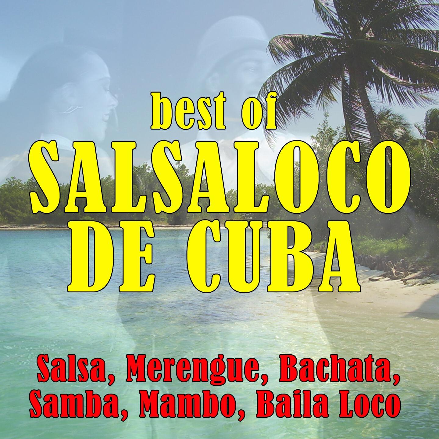 Salsaloco De Cuba - Abriendo Puertas