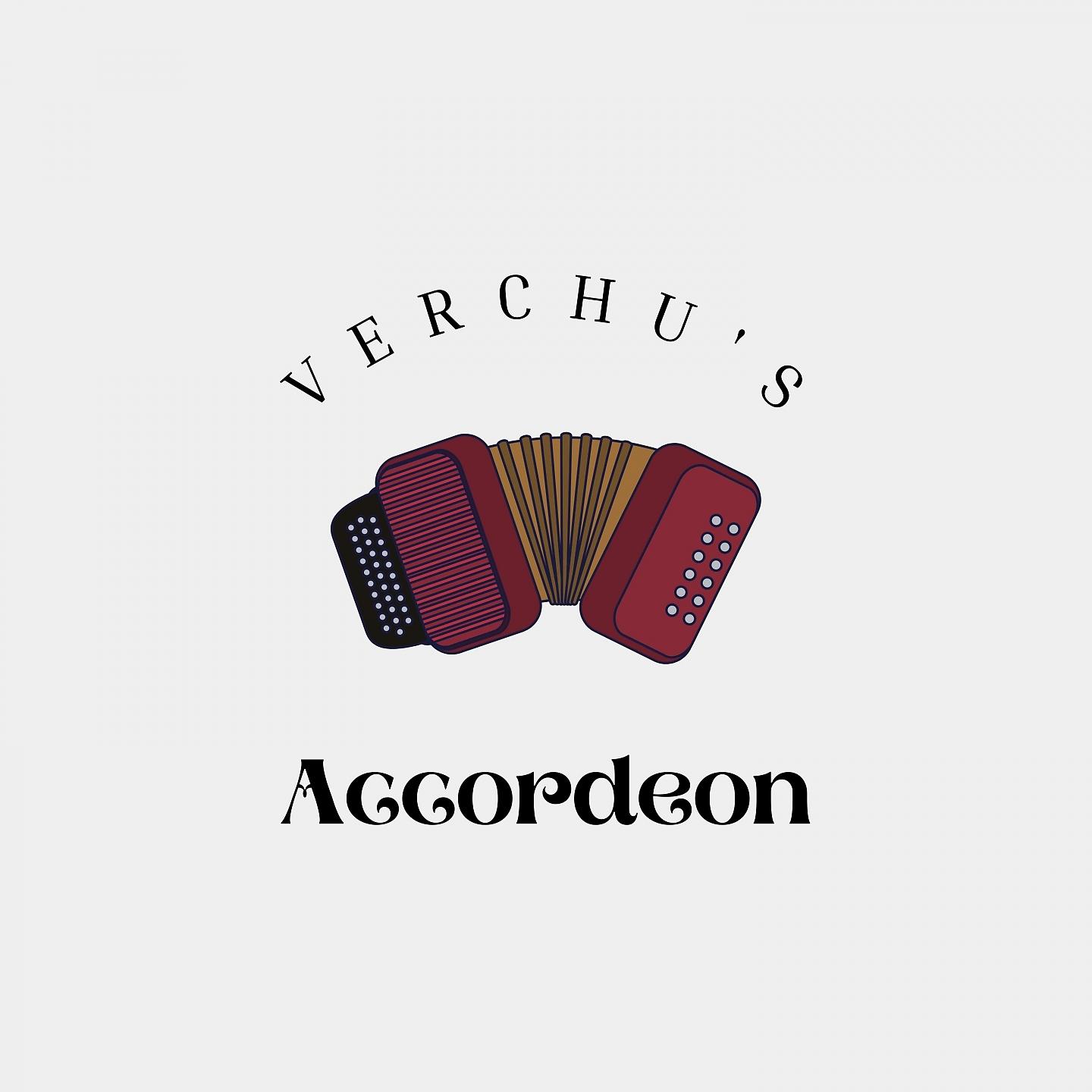 Постер альбома Verchu's Accordeon