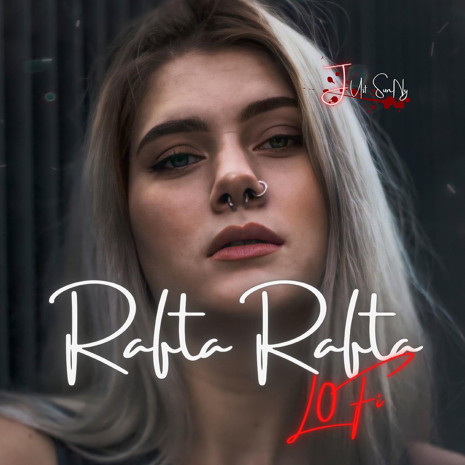 Постер альбома Rafta Rafta (Lofi Remake)