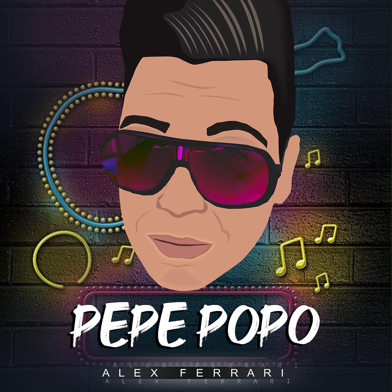 Постер альбома Pepe Popo
