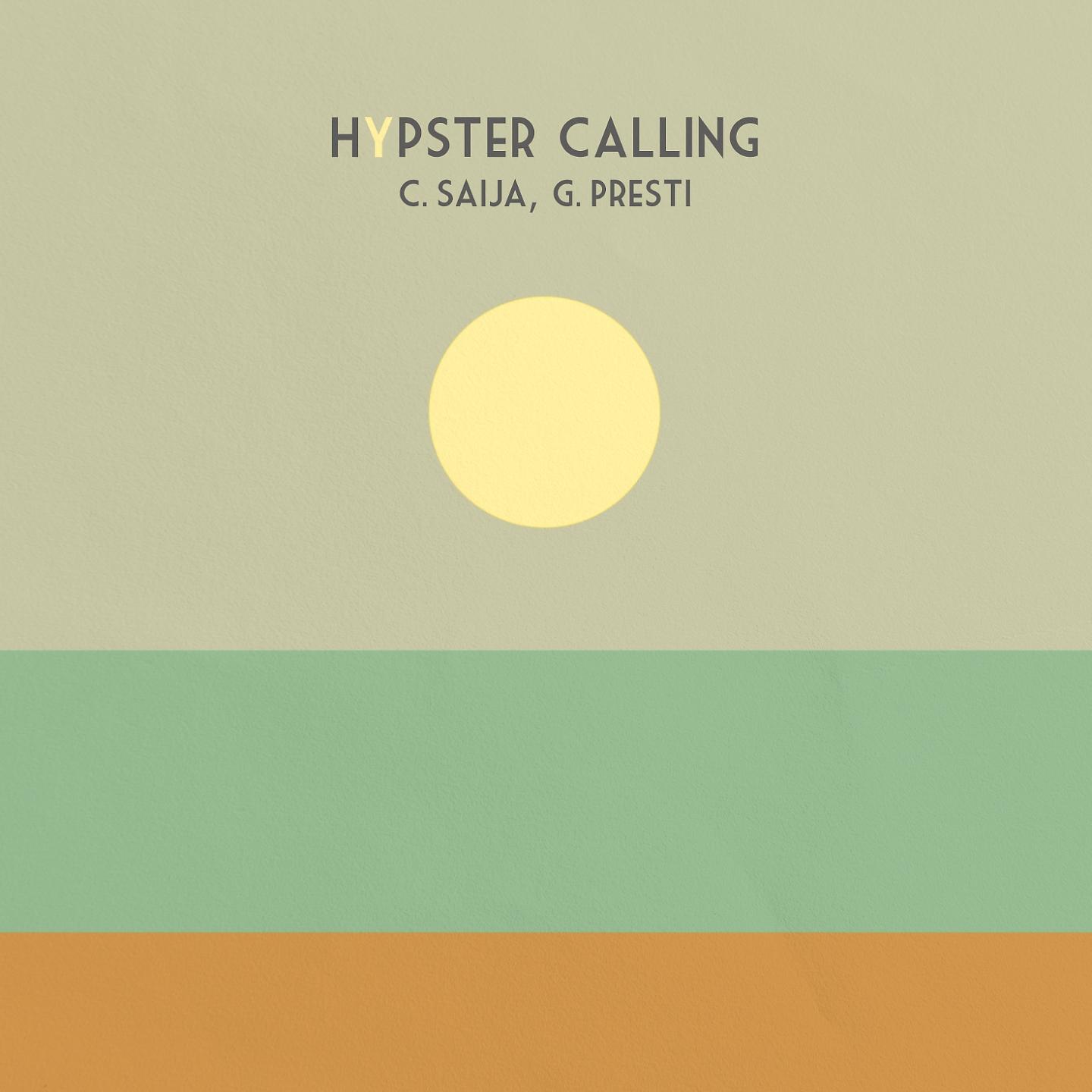 Постер альбома Hypster Calling