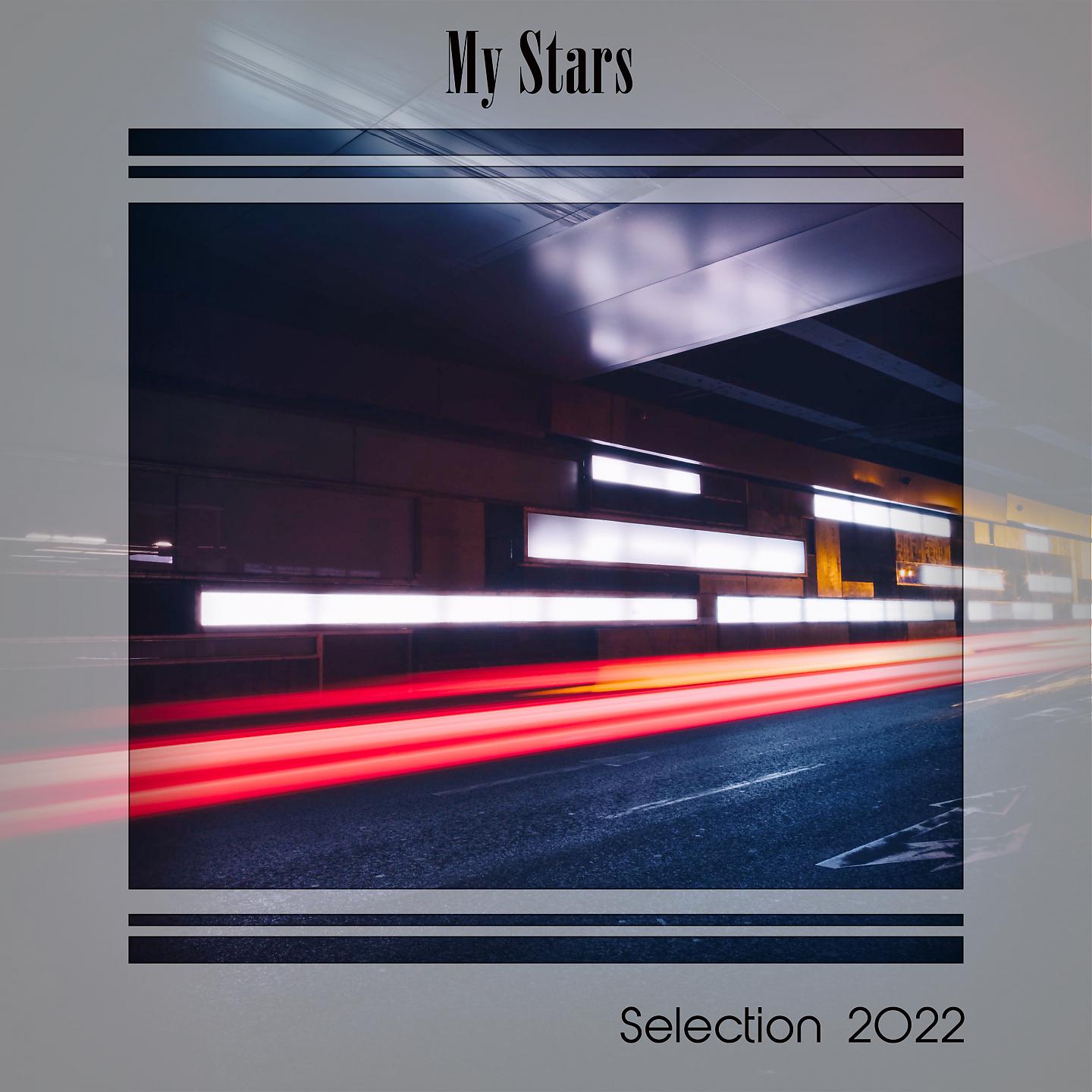 Постер альбома MY STARS SELECTION 2022