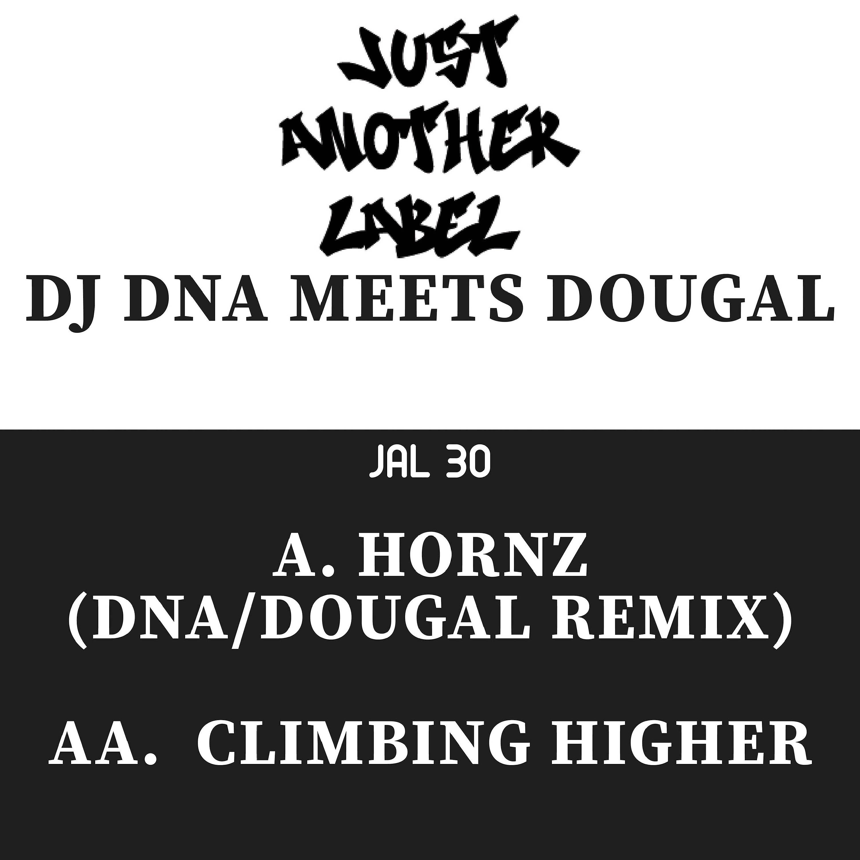 Постер альбома Hornz / Climbing Higher
