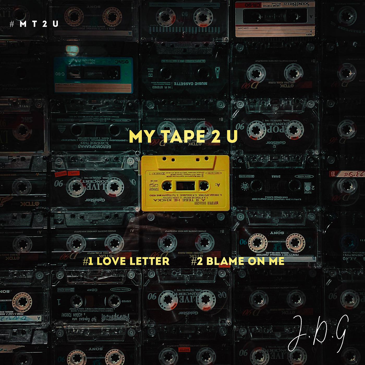 Постер альбома My Tape 2 U