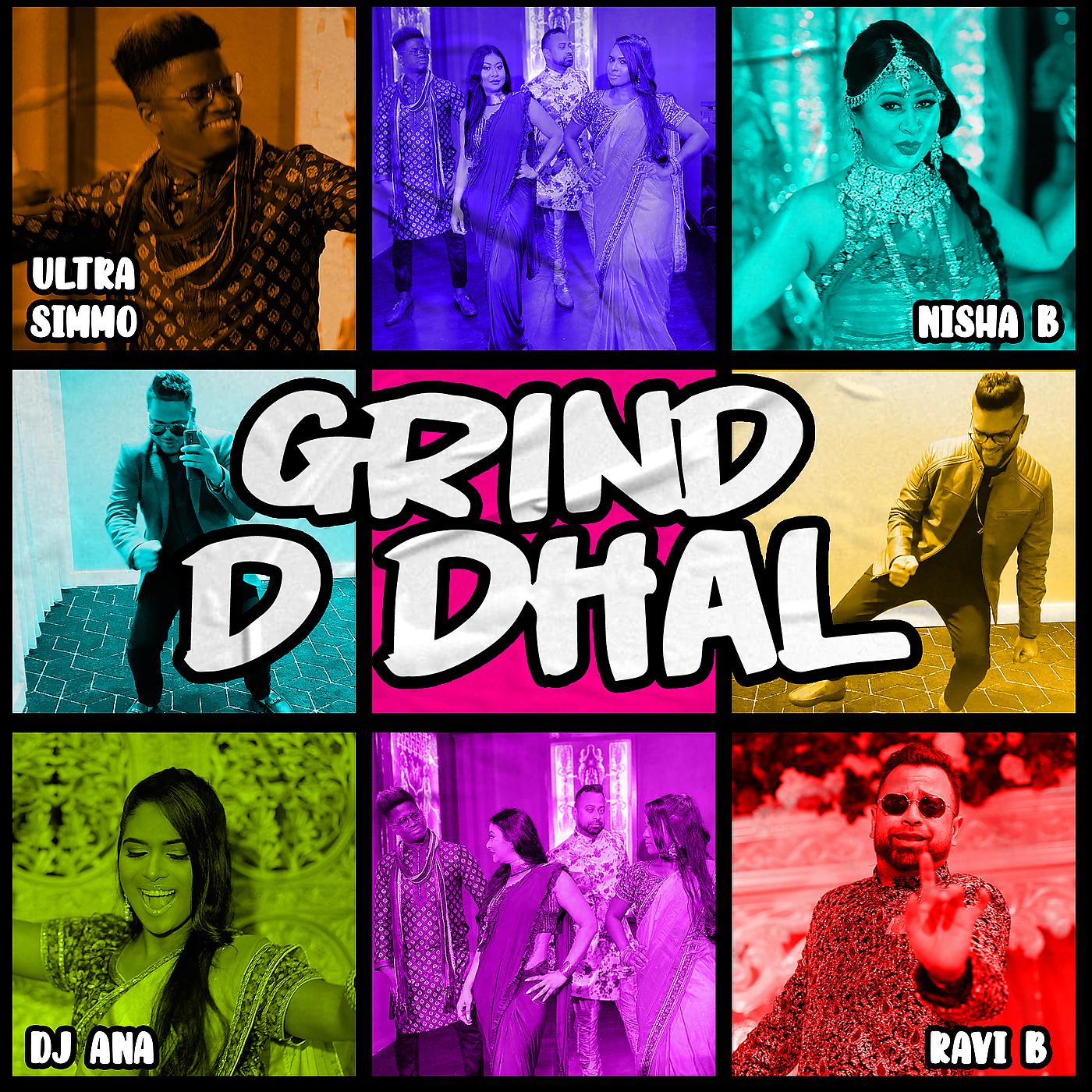 Постер альбома Grind D Dhal