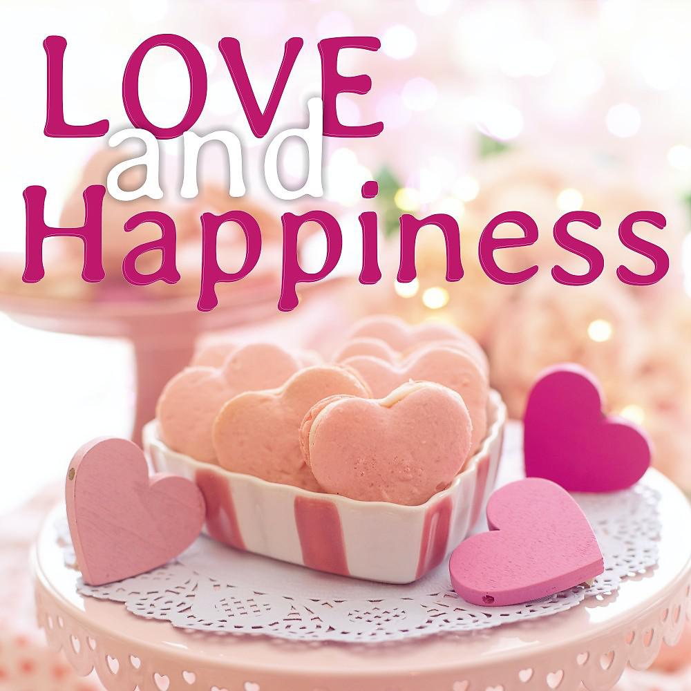 Постер альбома Love and Happiness