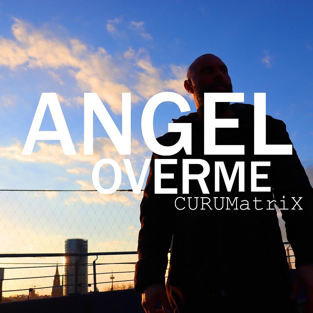 Постер альбома Angel over Me