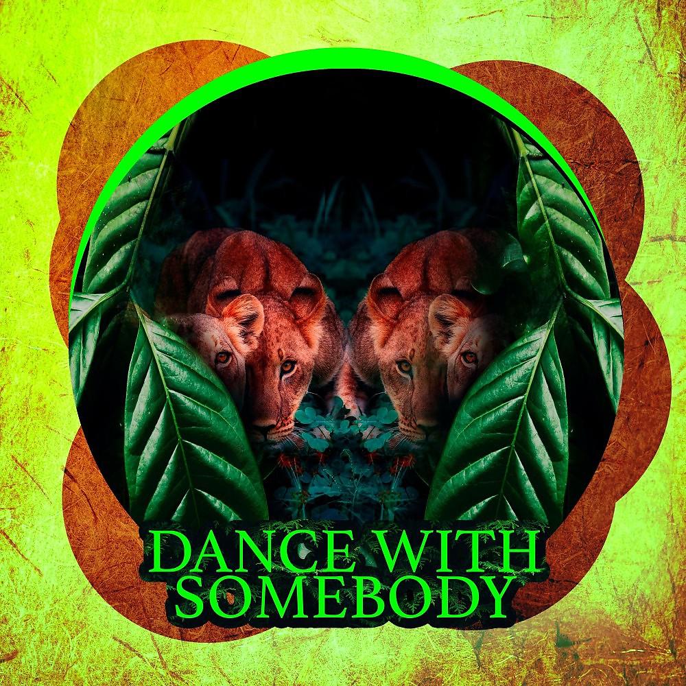 Постер альбома Dance with Somebody