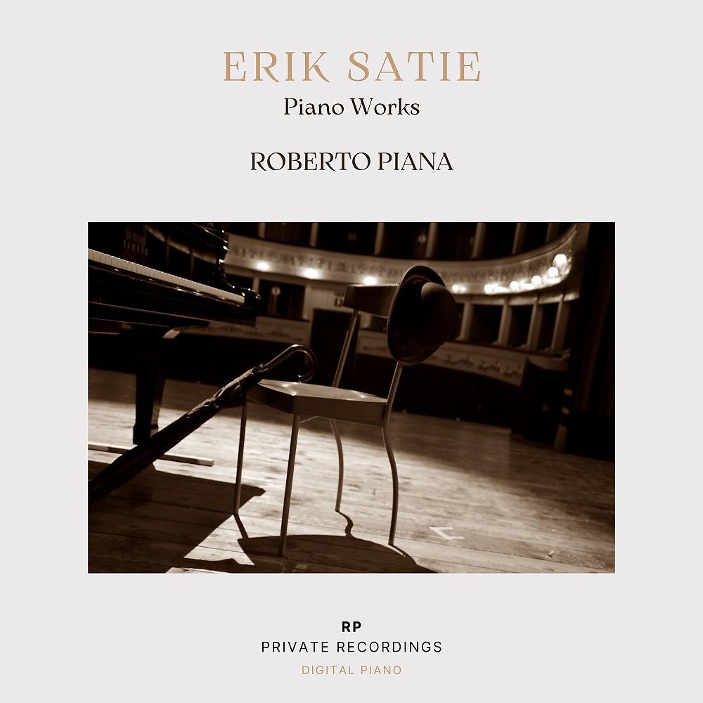 Постер альбома Erik Satie: Piano Works
