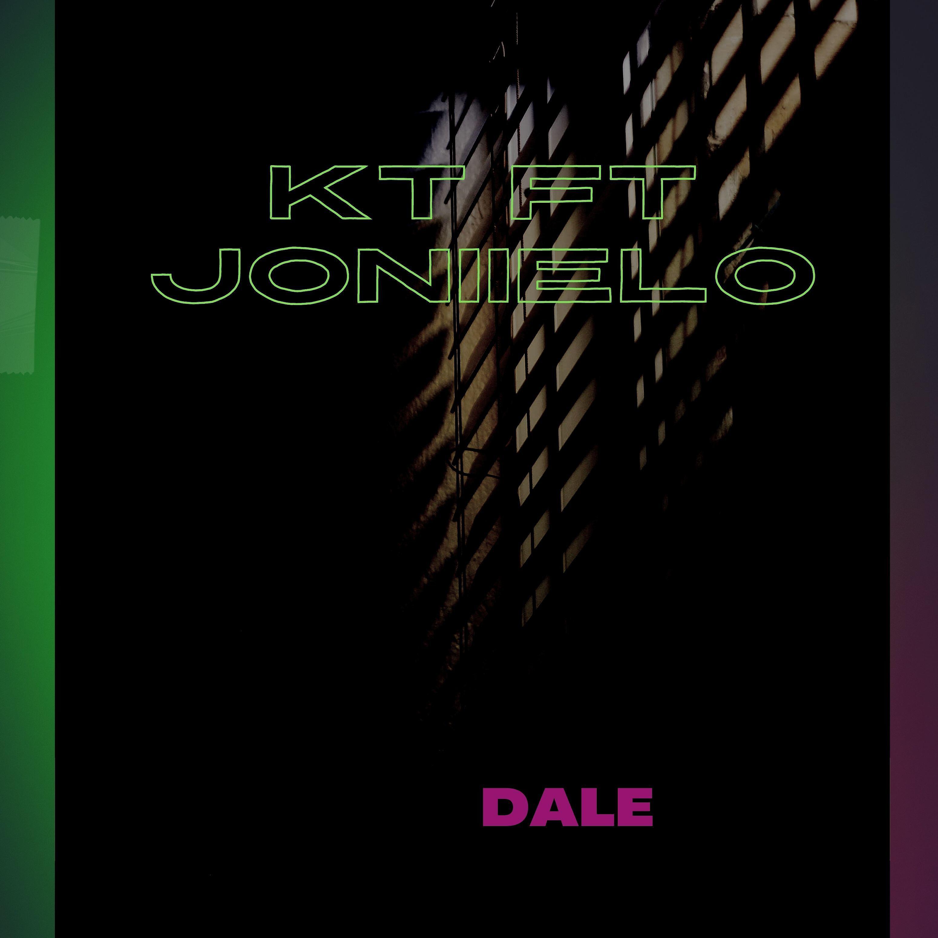 KT - Dale (feat. Joniielo)
