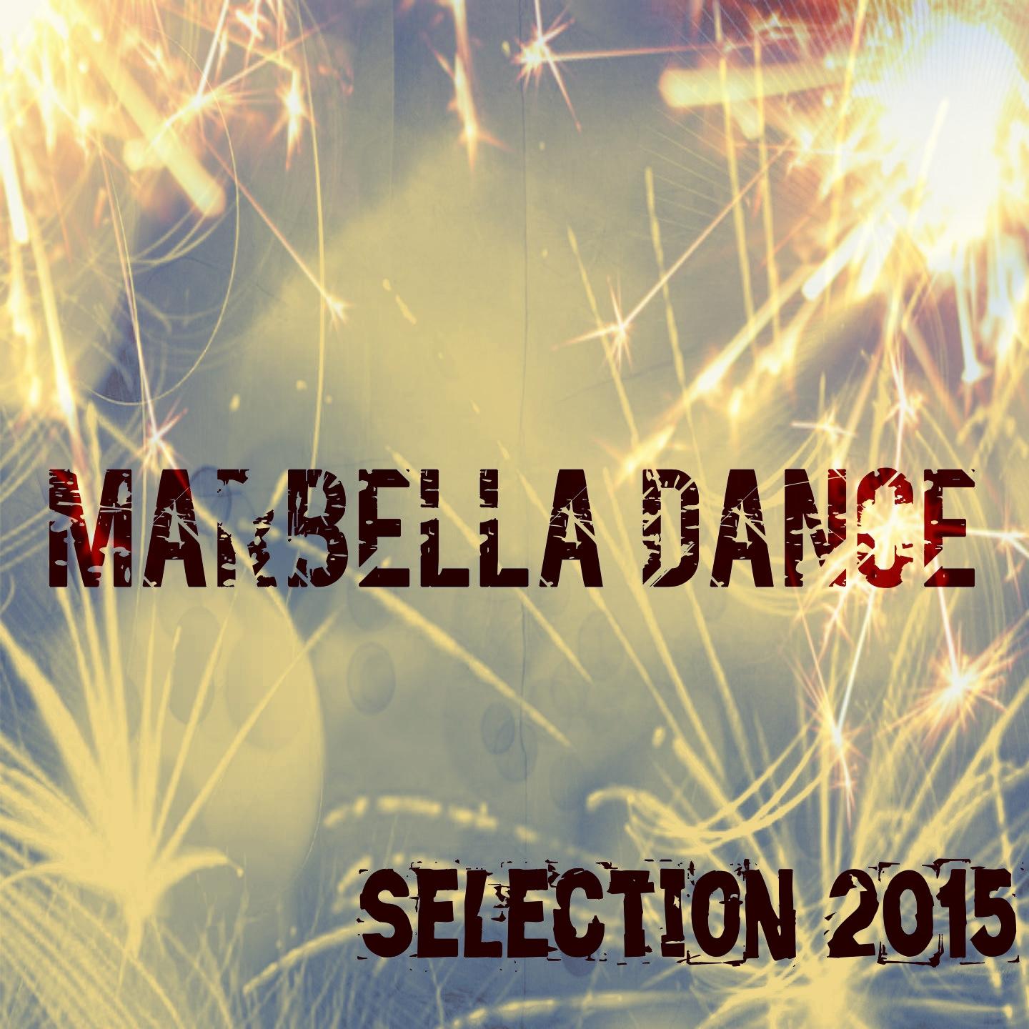 Постер альбома Marbella Dance Selection 2015