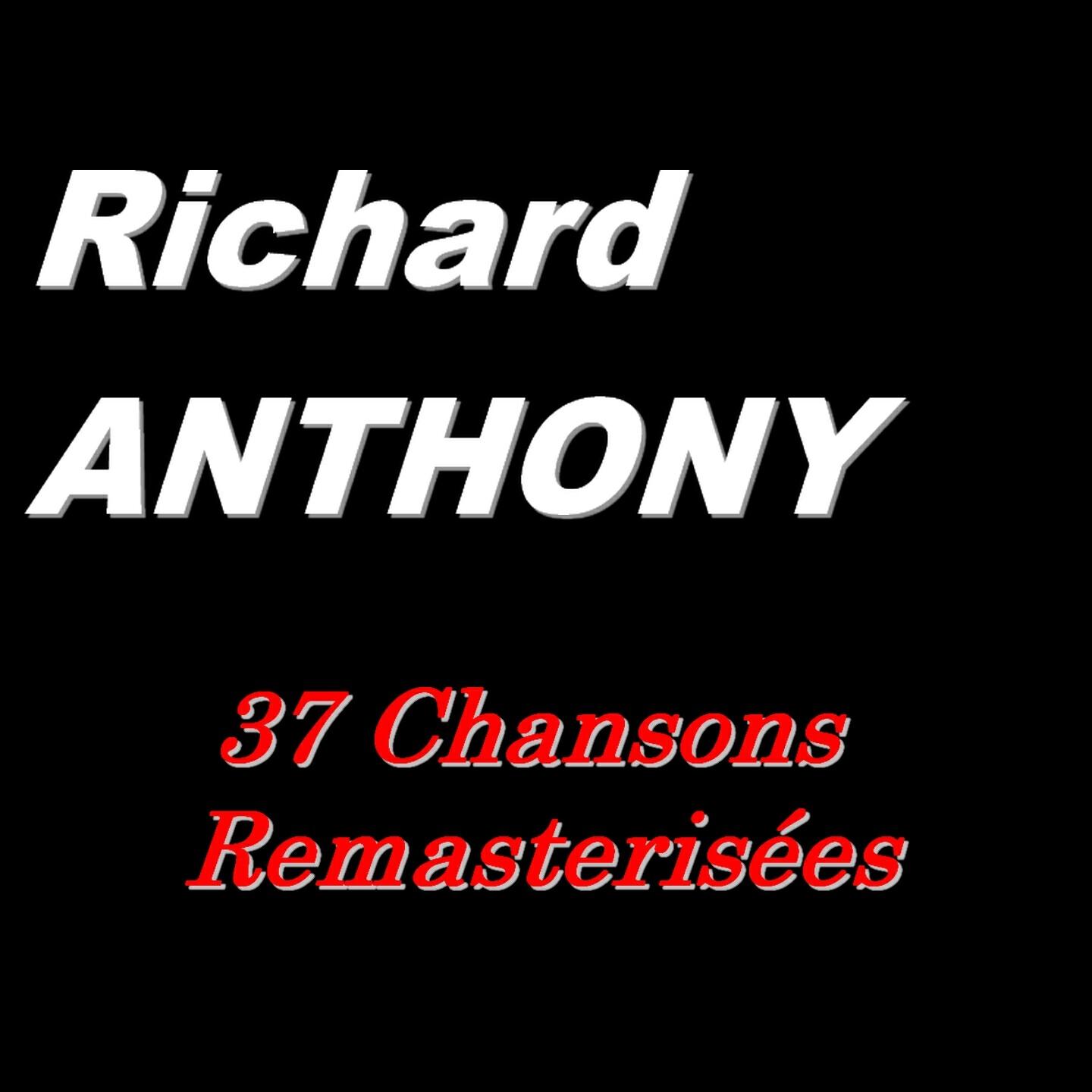 Richard Anthony - Voici venir (Remastered)