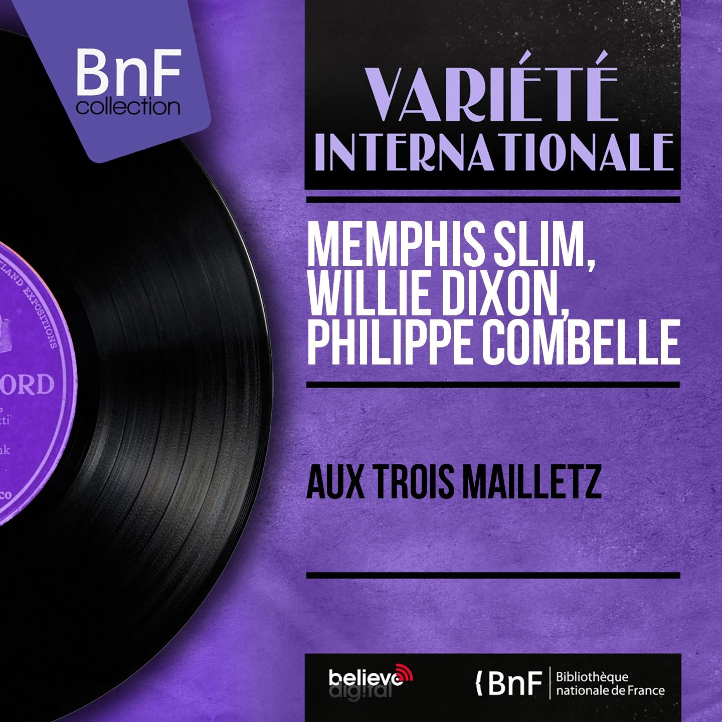 Постер альбома Aux Trois Mailletz