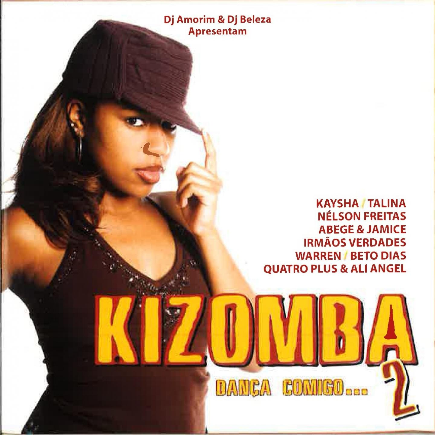 Постер альбома Kizomba, Vol. 2 (Dança Comigo) [DJ Amorim & DJ Beleza Apresentam]
