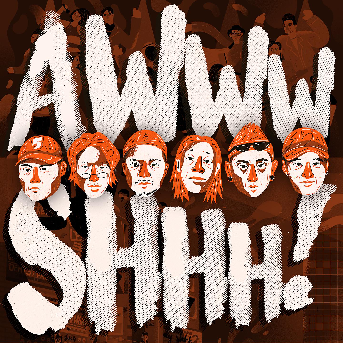 Постер альбома AWWW SHHH!