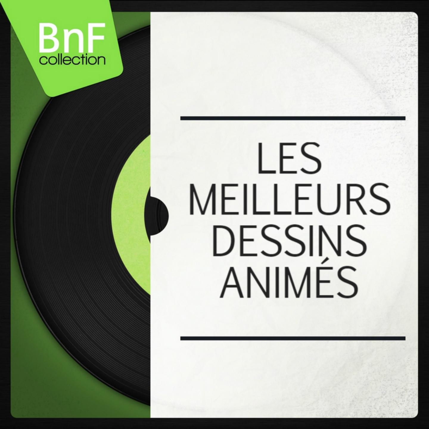 Постер альбома Les meilleurs dessins animés