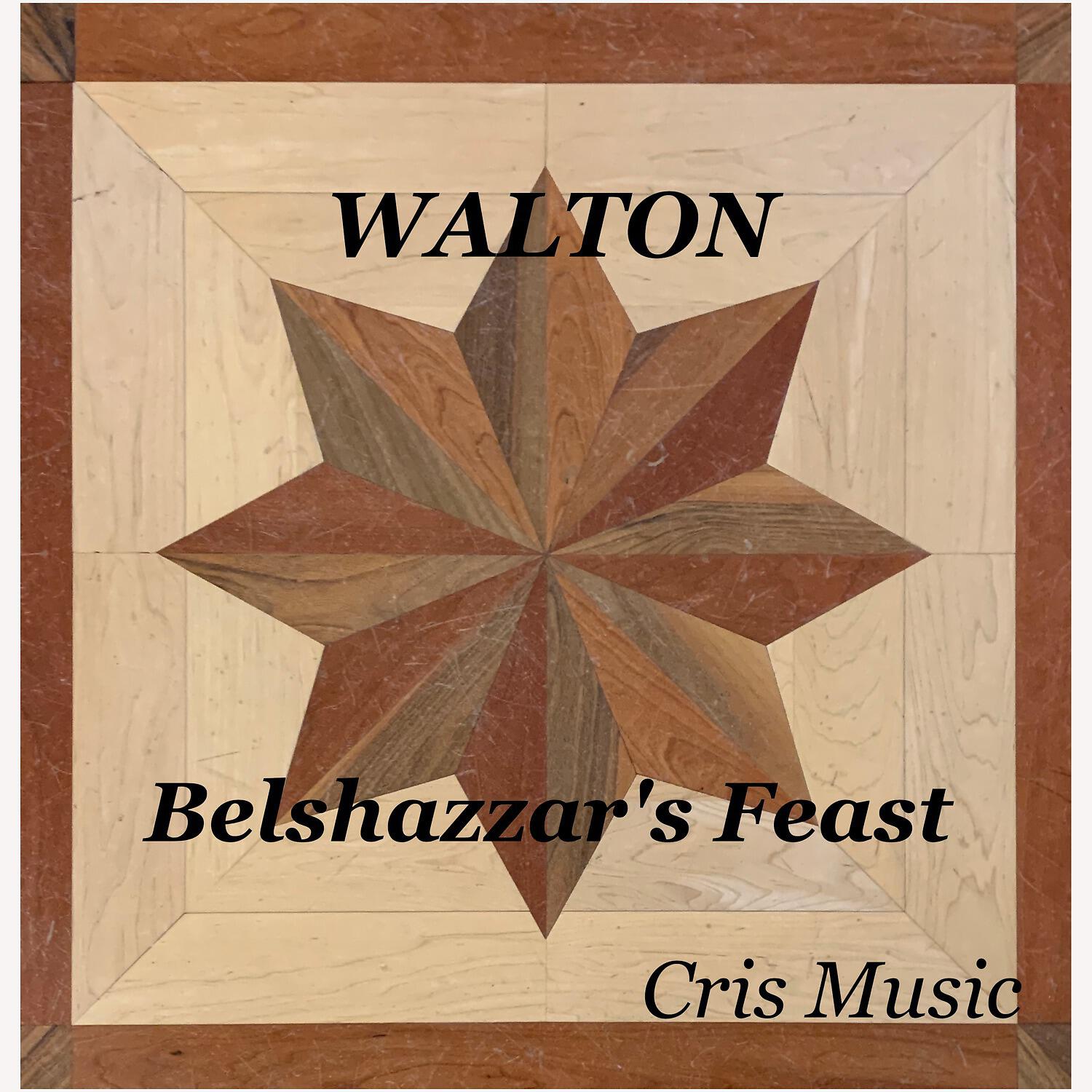 William Walton - Belshazzar's Feast: 2. If I Forget Thee, O Jerusalem